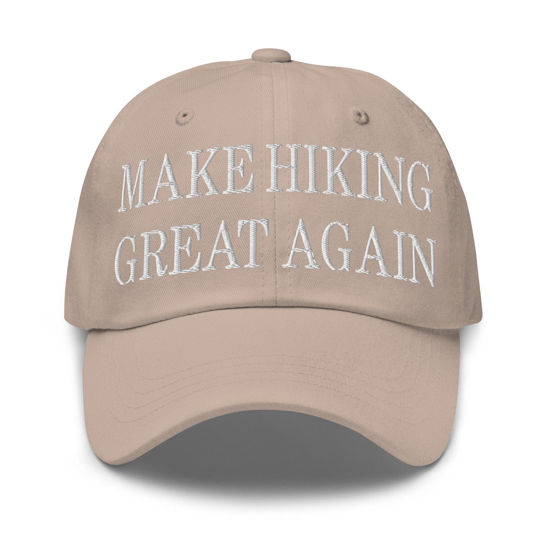 Make Hiking Great Again Embroidered Dad Hat Stone Capital Crowns Dad Hats LADs Make Again