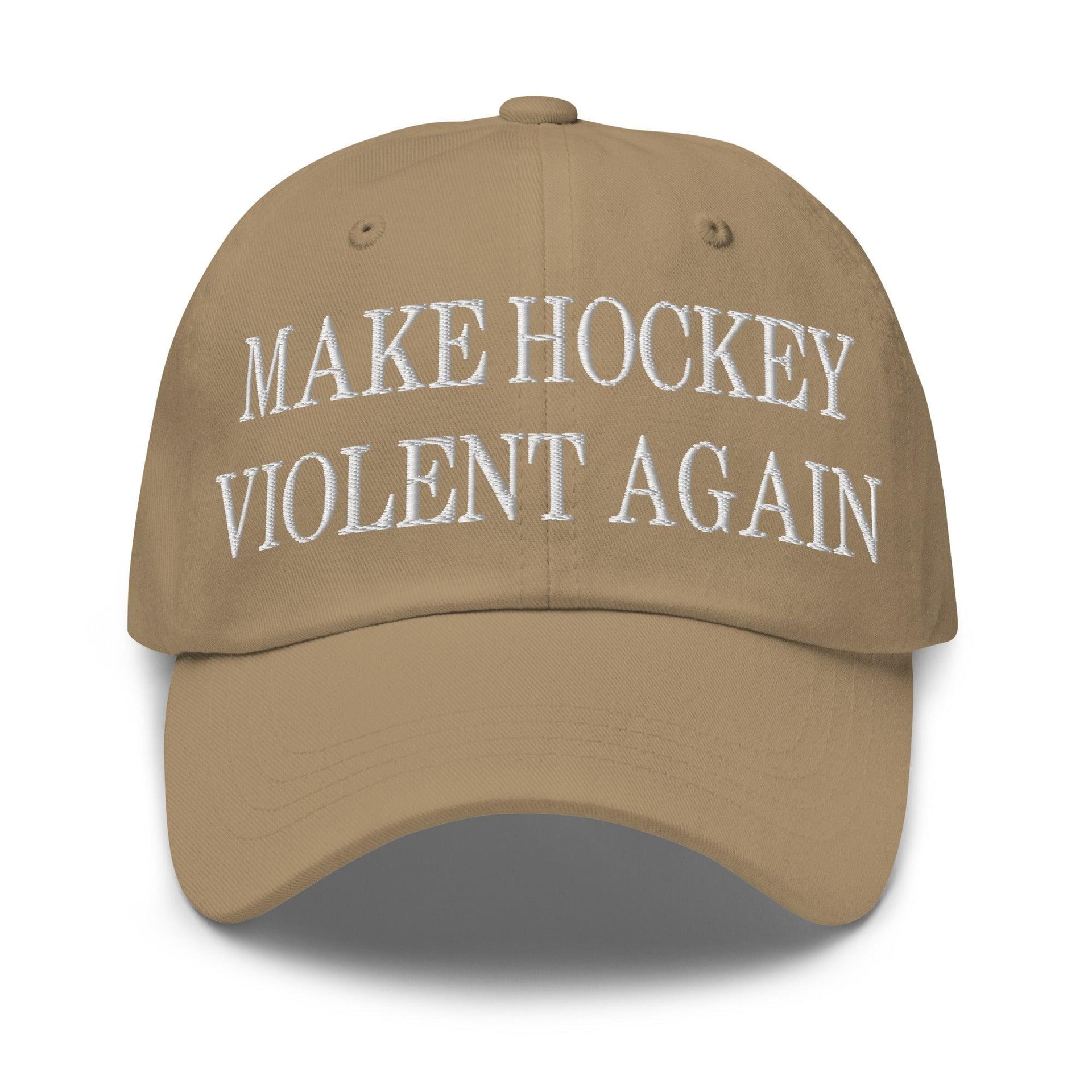 Make Hockey Violent Again Embroidered Dad Hat Khaki Capital Crowns Dad Hats Make Again