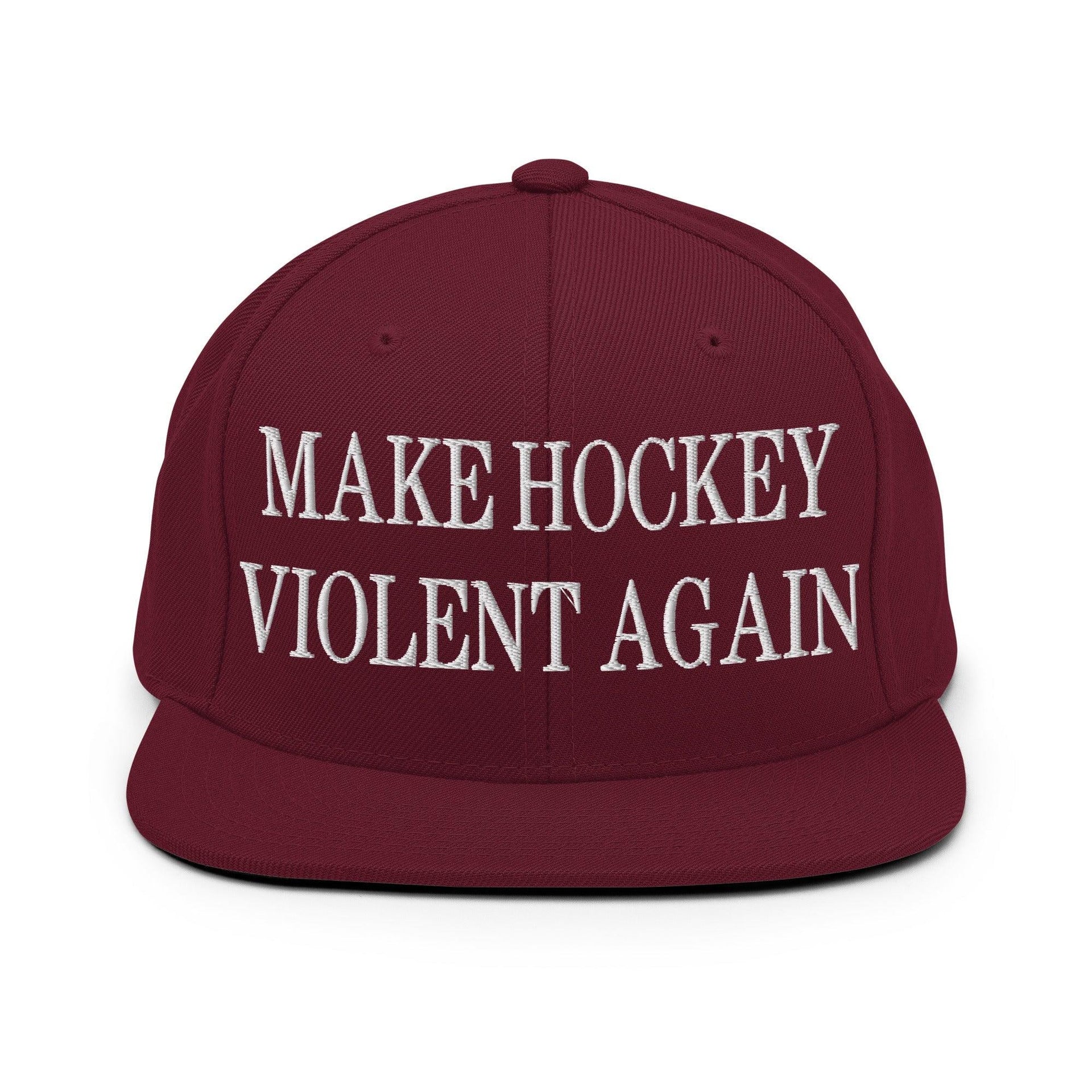 Make Hockey Violent Again Embroidered Flat Bill Brim Snapback Hat Maroon Capital Crowns Make Again