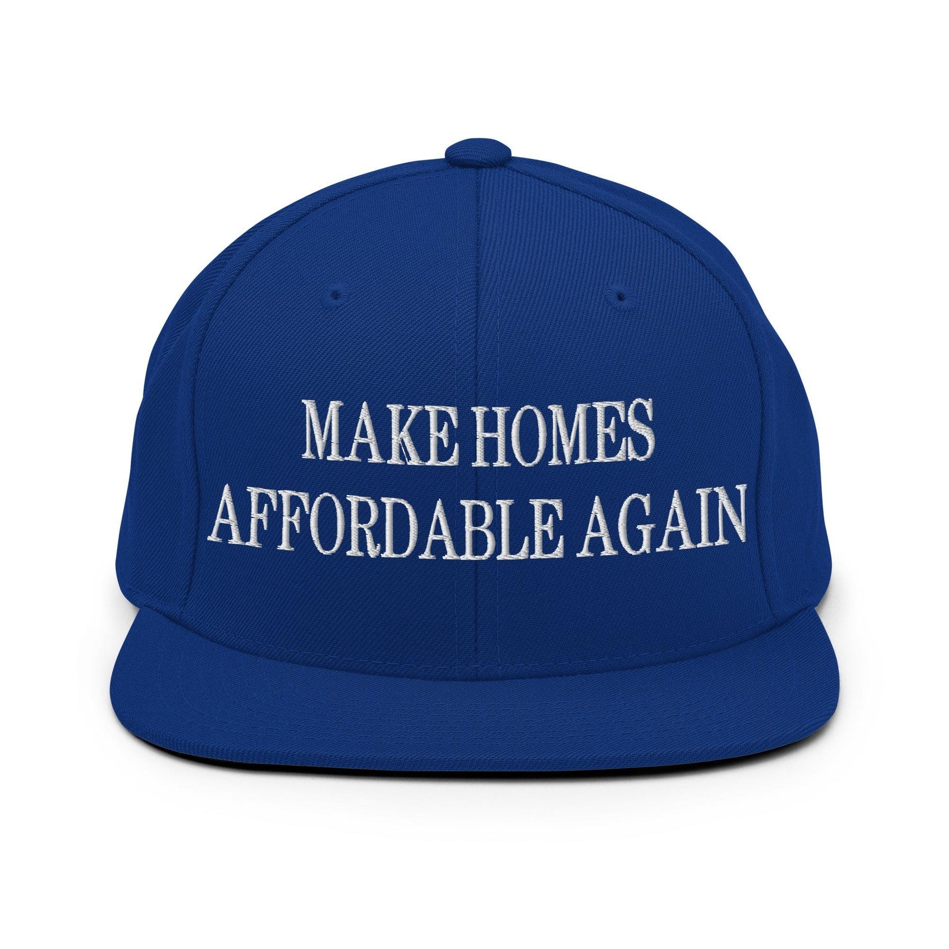 Make Homes Affordable Again Embroidered Flat Bill Brim Snapback Hat Royal Blue Capital Crowns Make Again