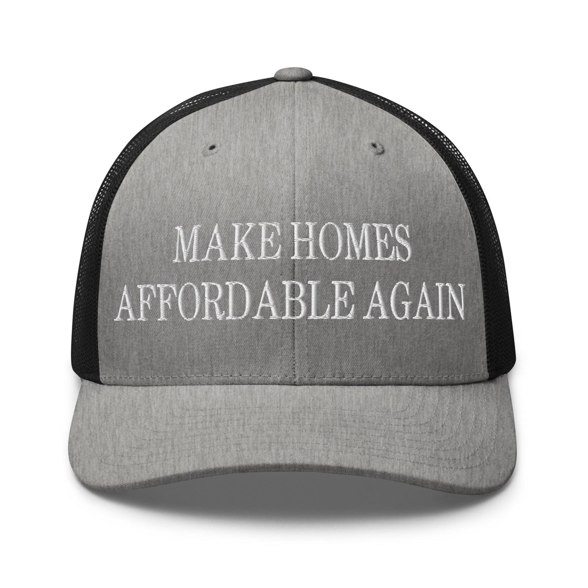 Make Homes Affordable Again Embroidered Mesh Trucker Hat Heather Black Capital Crowns Make Again Trucker Hats