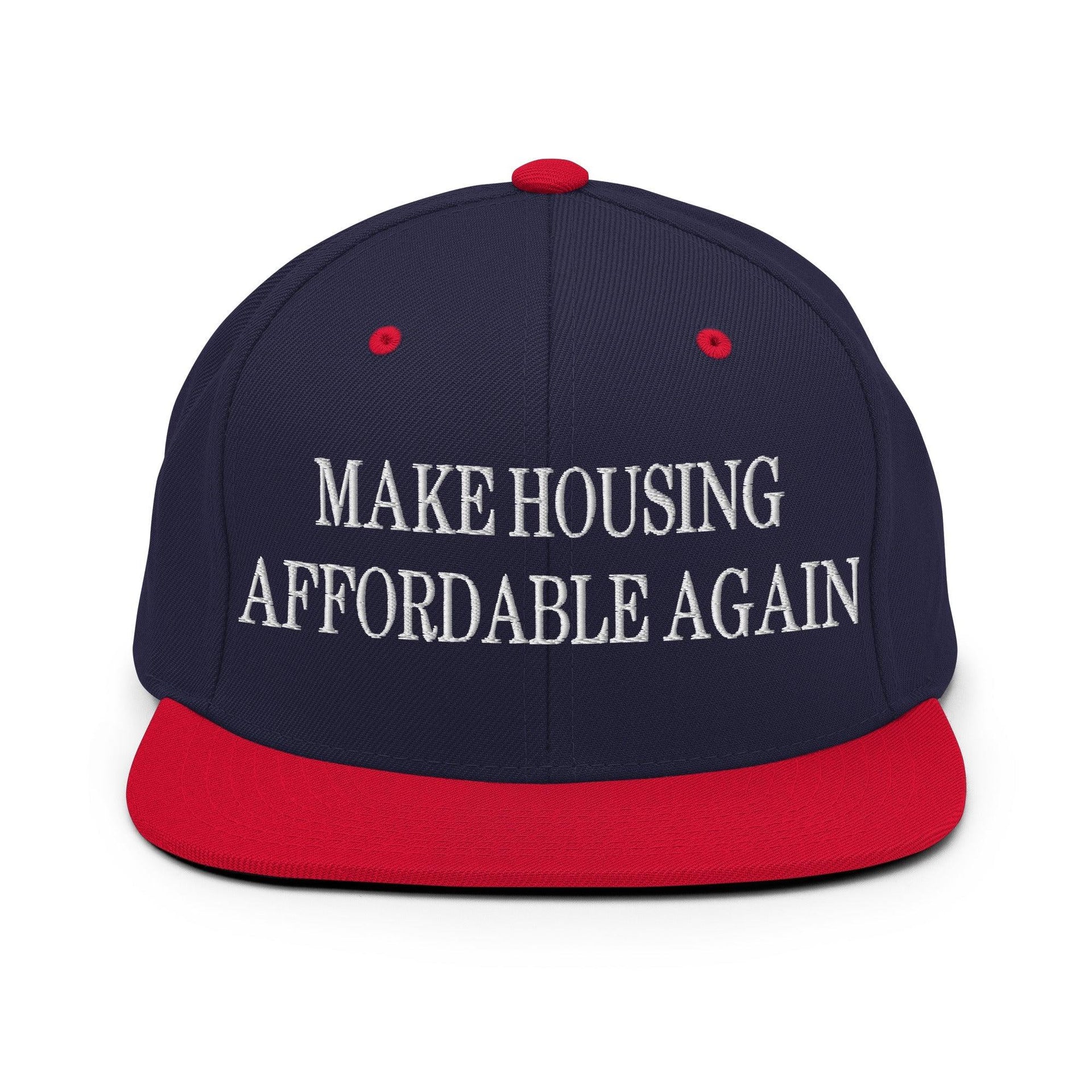 Make Housing Affordable Again Embroidered Flat Bill Brim Snapback Hat Navy Red Capital Crowns Make Again