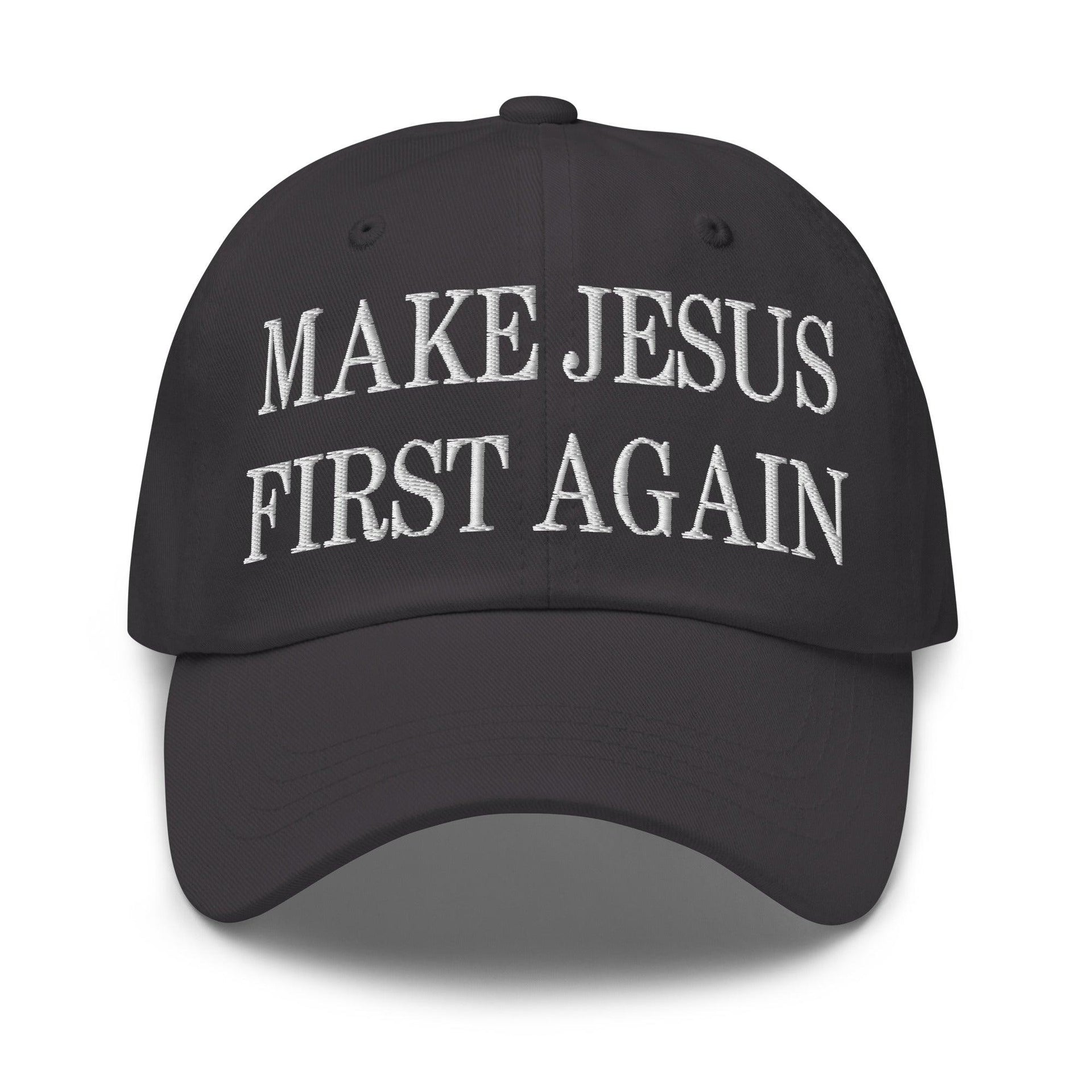 Make Jesus First Again Embroidered Dad Hat Dark Grey Capital Crowns Dad Hats Religious