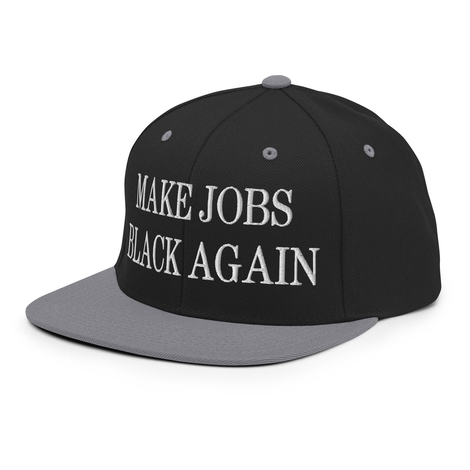 Make Jobs Black Again Embroidered Flat Bill Brim Snapback Hat Capital Crowns Make Again