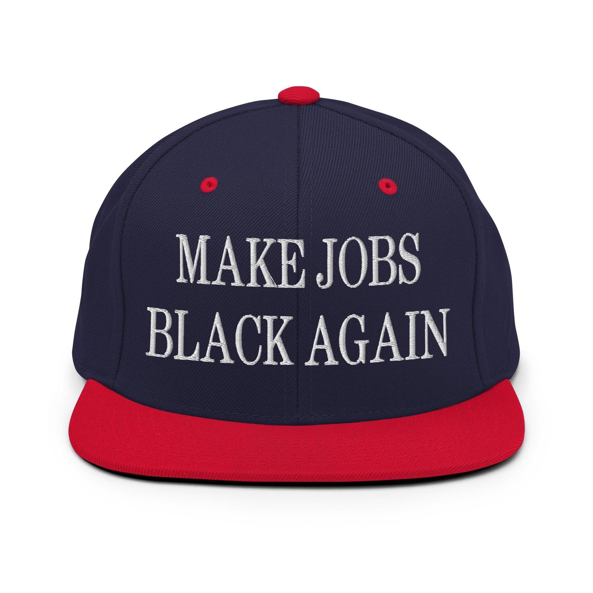 Make Jobs Black Again Embroidered Flat Bill Brim Snapback Hat Navy Red Capital Crowns Make Again