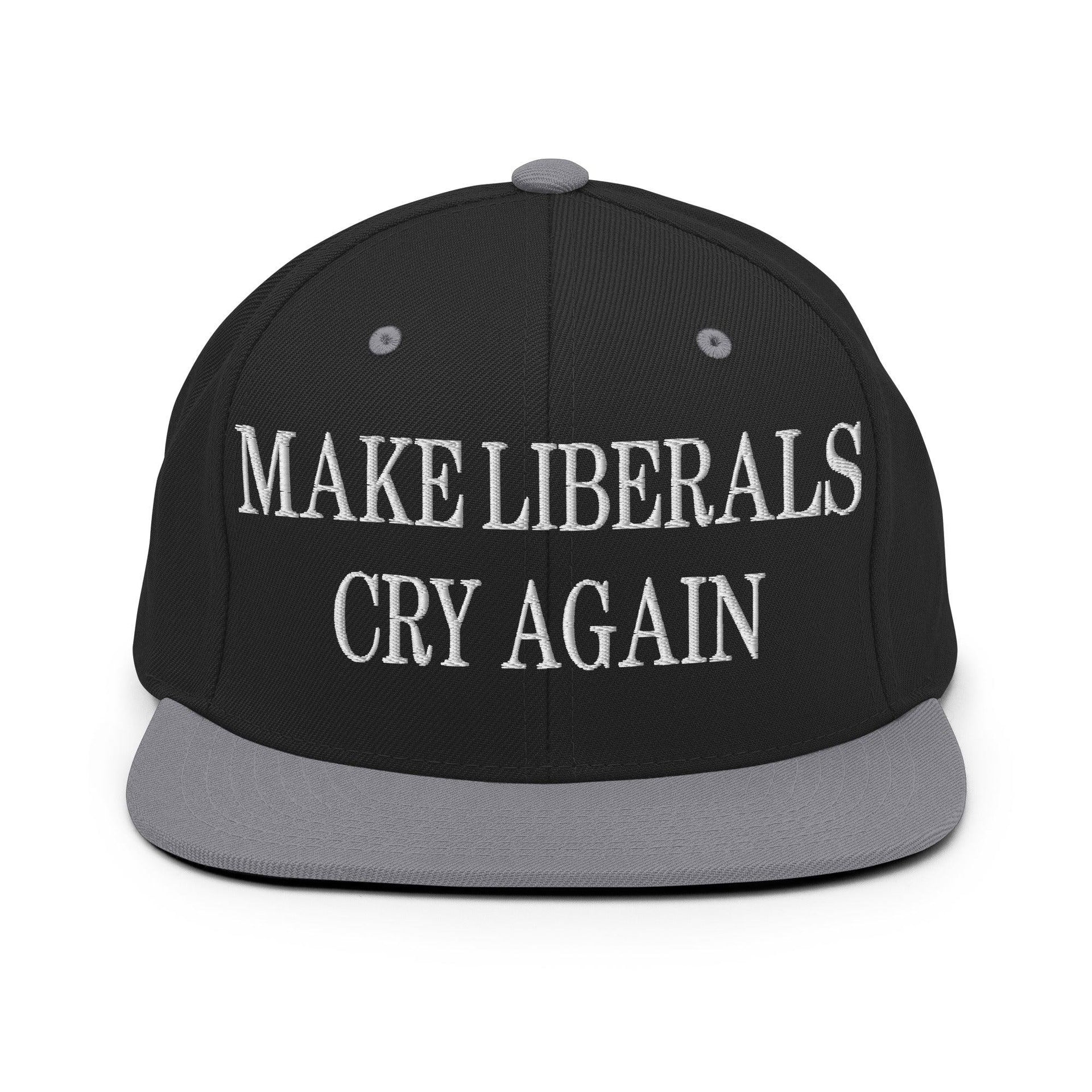 Make Liberals Cry Again Embroidered Flat Bill Brim Snapback Hat Black Silver Capital Crowns LADs Make Again