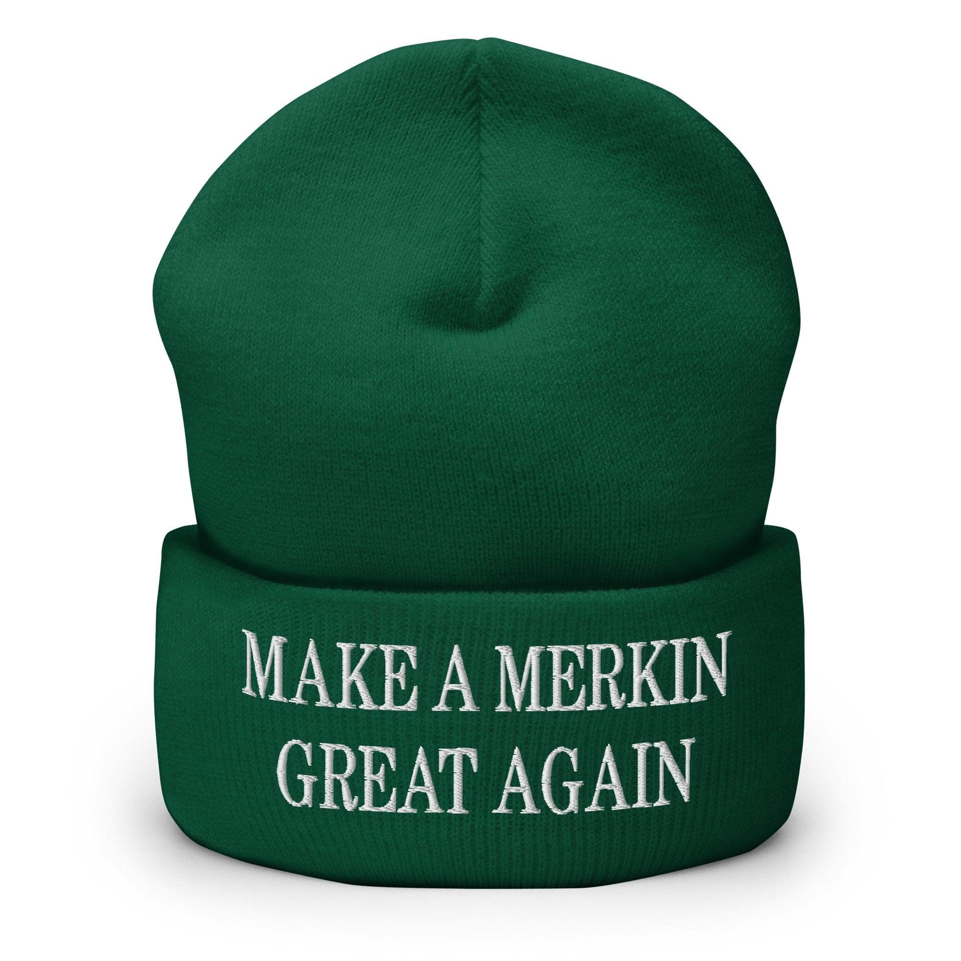 Make A Merkin Great Again Embroidered Knit Cuffed Beanie Spruce Beanies Capital Crowns Make Again