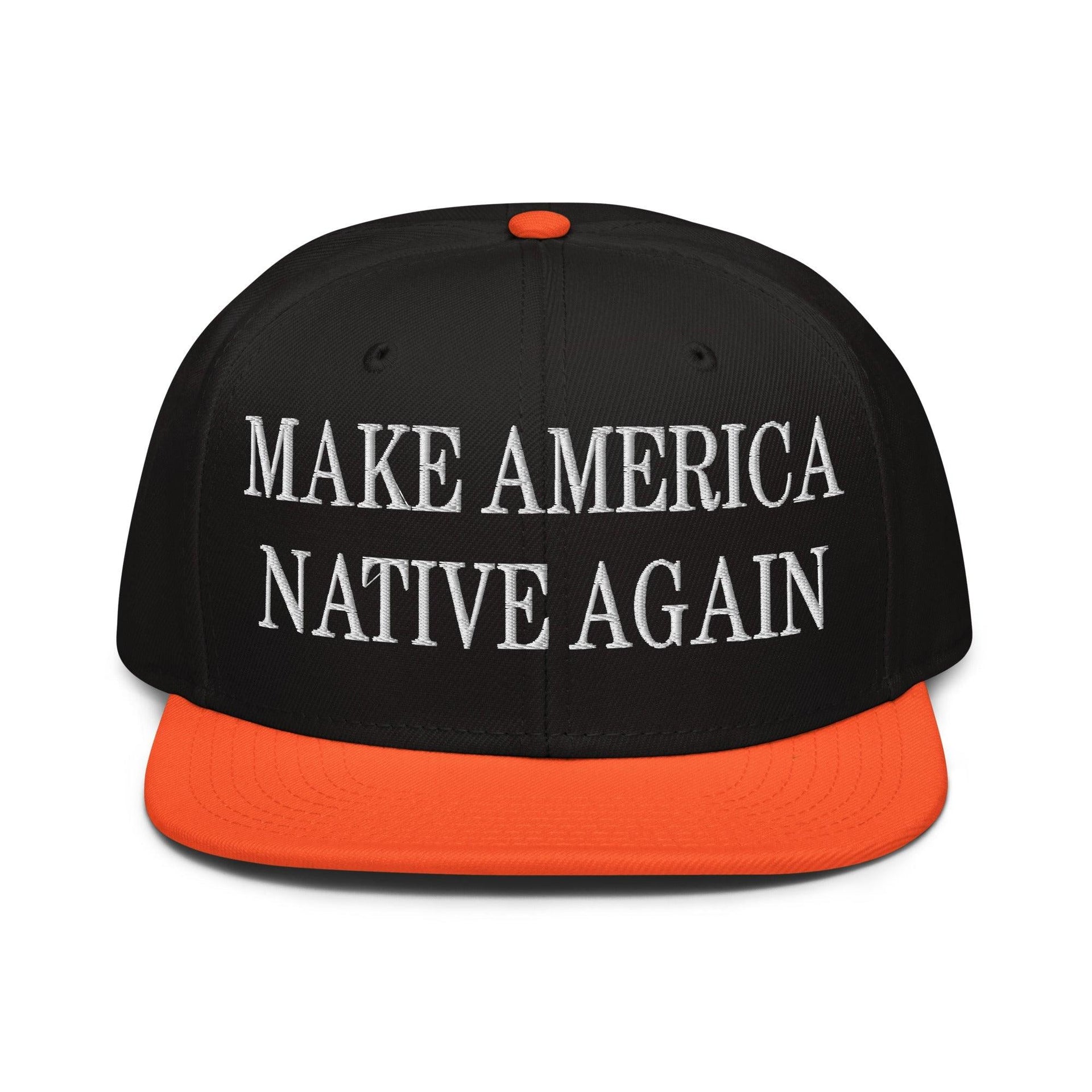 Make Us Native Again Embroidered Flat Brim Bill Snapback Hat Orange Black Black Capital Crowns LADs Make Again Snapback Hats
