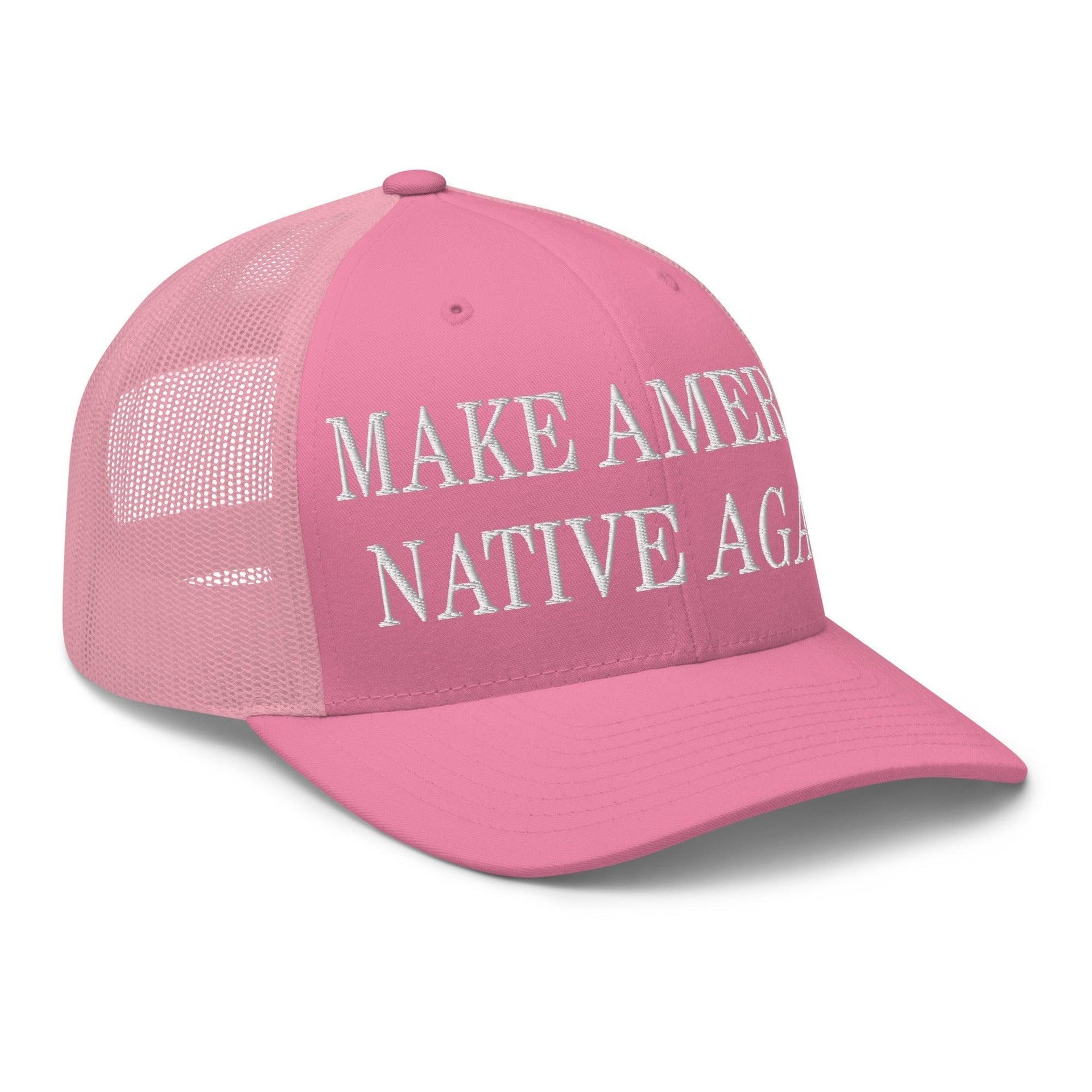 Make Us Native Again Embroidered Mesh Trucker Hat Capital Crowns Make Again Trucker Hats