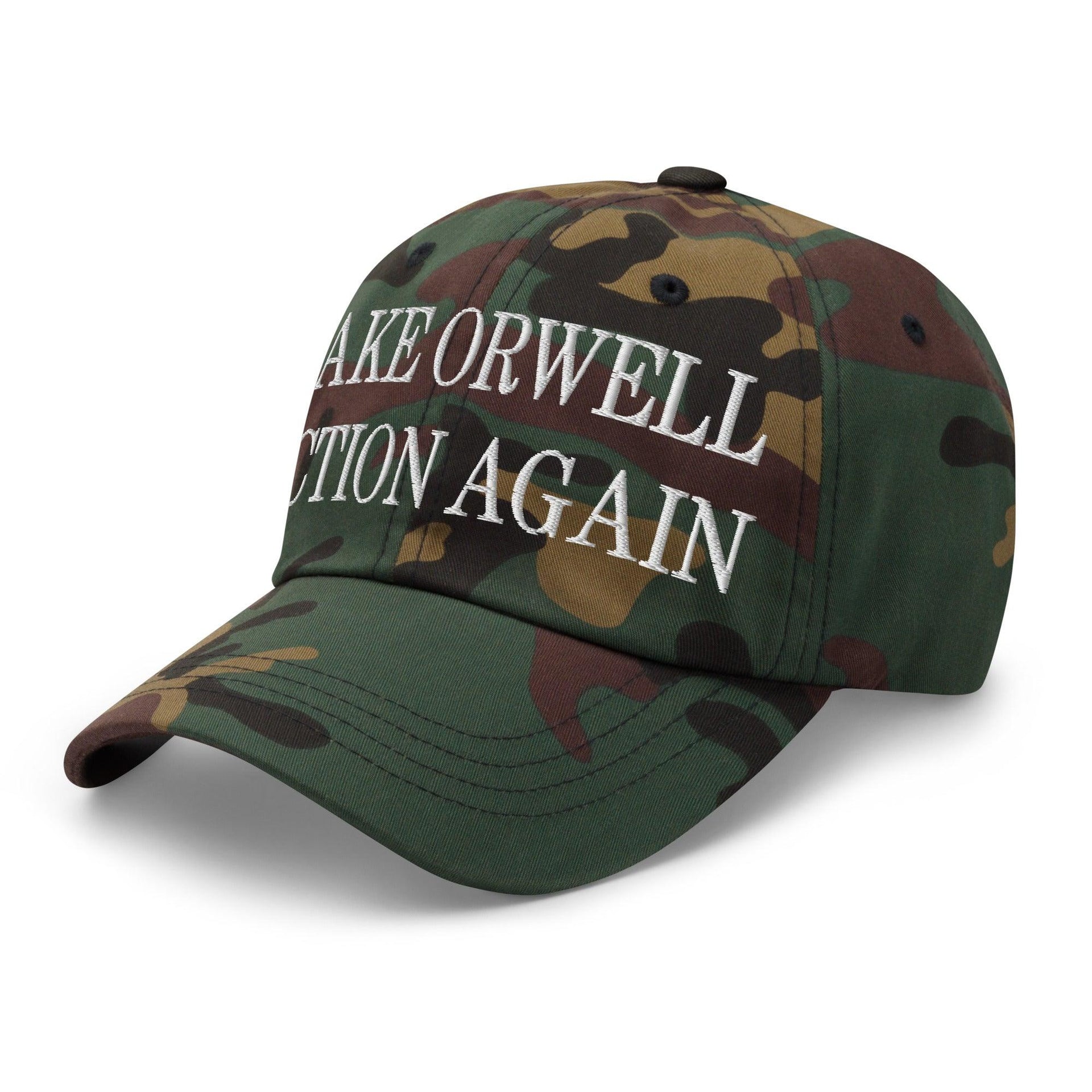 Make Orwell Fiction Again Embroidered Dad Hat Capital Crowns Dad Hats LADs Make Again
