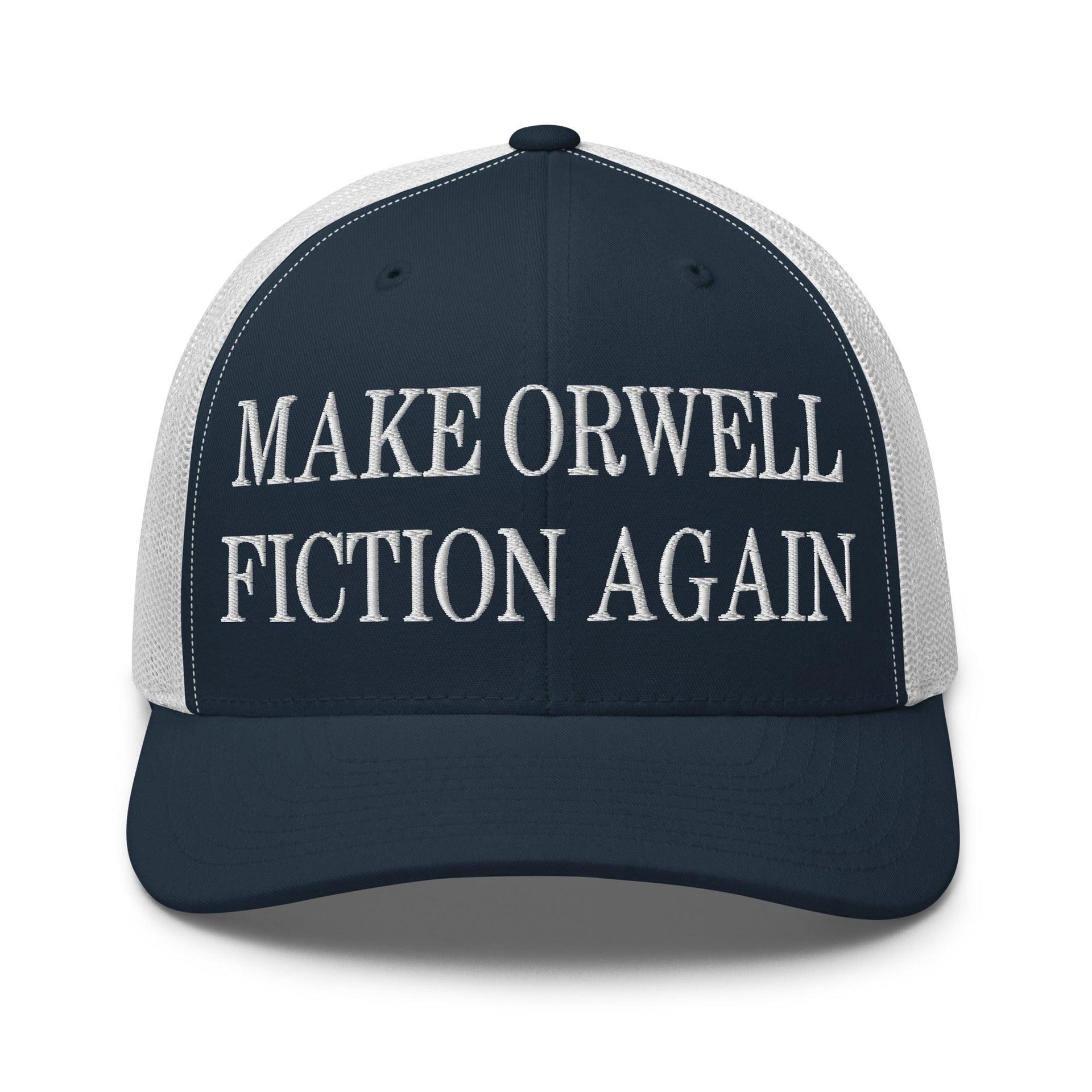 Make Orwell Fiction Again Embroidered Mesh Trucker Hat Navy White Capital Crowns LADs Make Again Trucker Hats