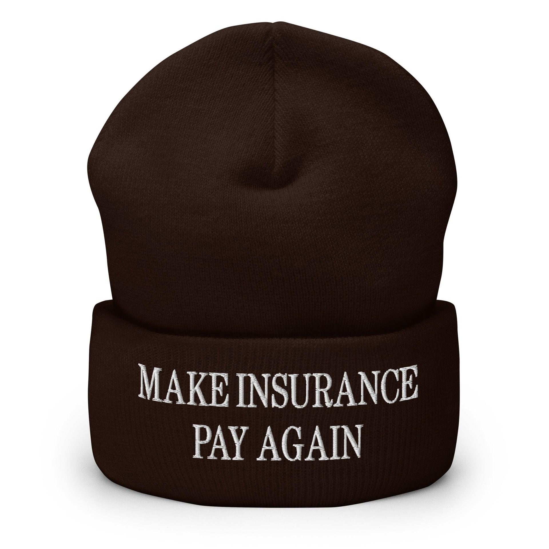 Make It Pay Again Embroidered Knit Cuffed Beanie Brown Beanies Capital Crowns Make Again