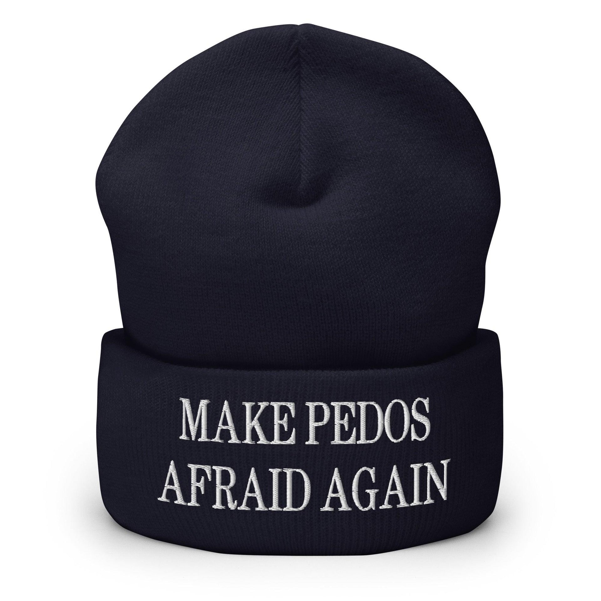 Make Pedos Afraid Again Embroidered Knit Cuffed Beanie Navy Beanies Capital Crowns Make Again