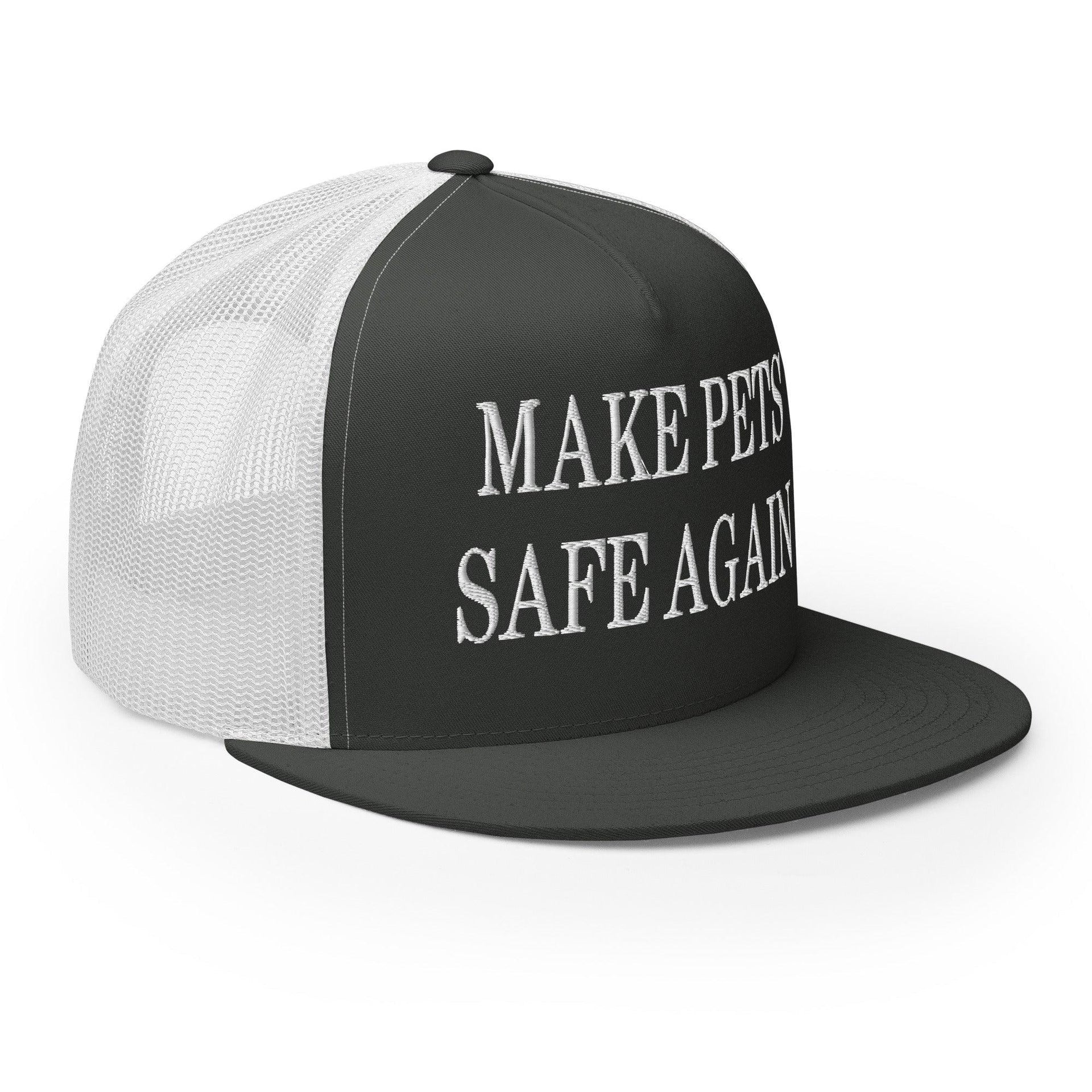 Make Pets Safe Again Embroidered Mesh Flat Bill Brim Trucker Hat Capital Crowns Make Again Trucker Hats