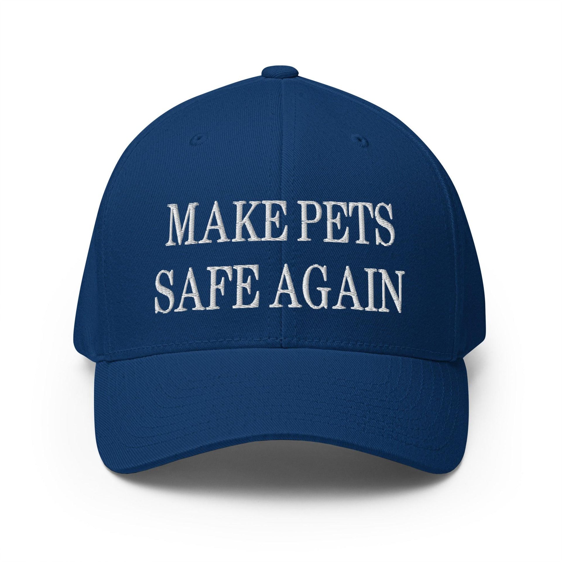 Make Pets Safe Again Embroidered Stretch Fit Baseball Hat Royal Blue Capital Crowns Make Again Stretch Fit