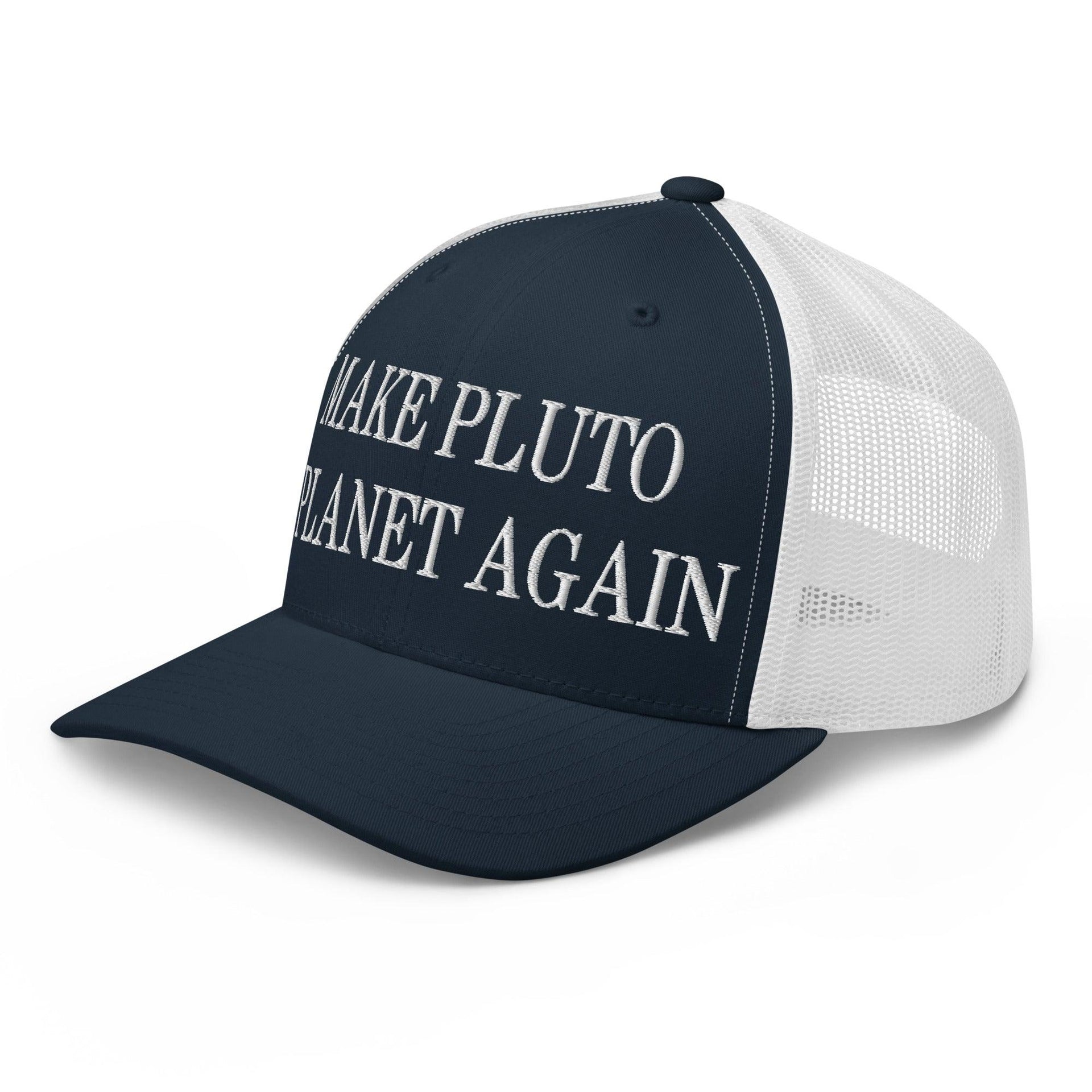 Make Pluto a Planet Again Embroidered Mesh Trucker Hat Capital Crowns Make Again Trucker Hats