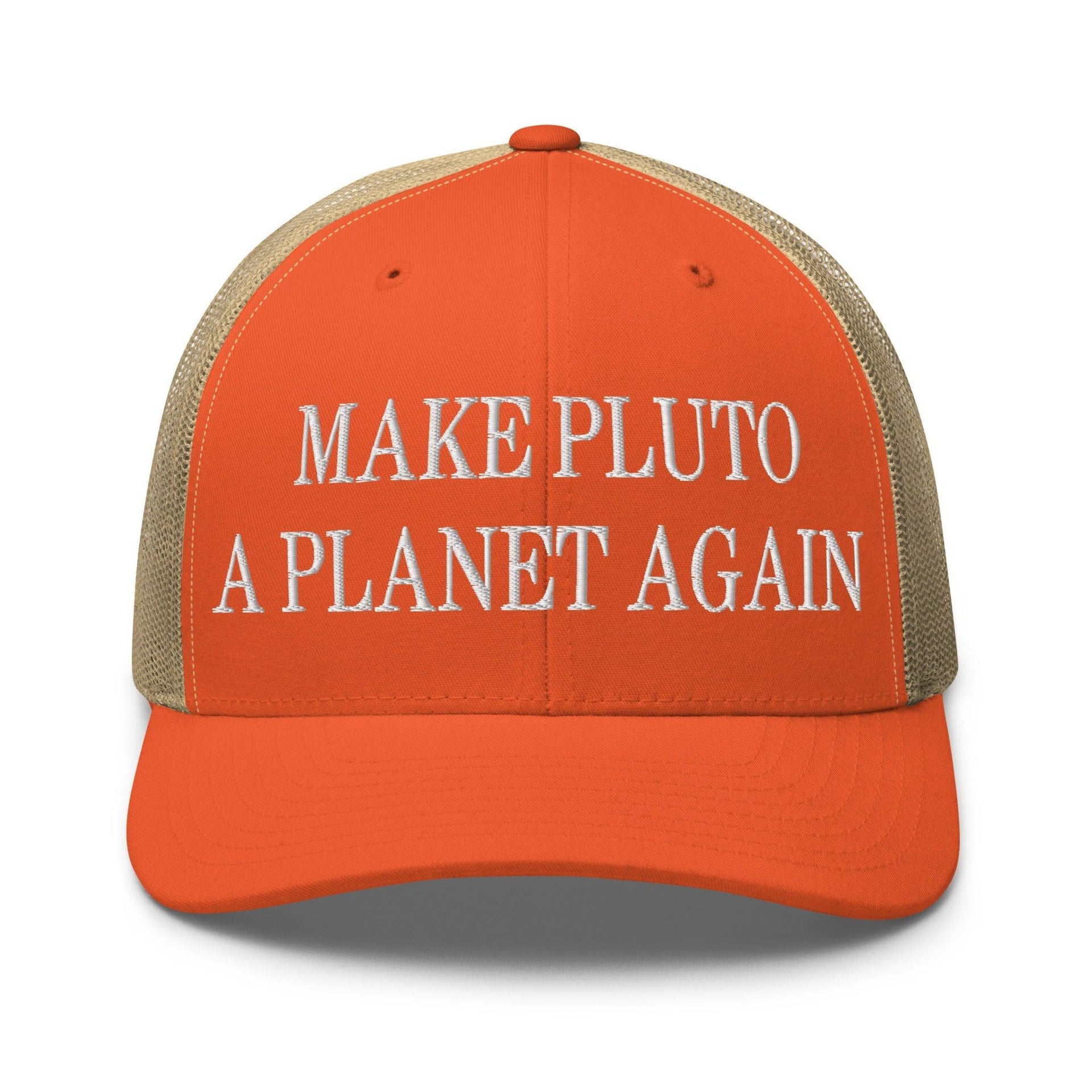 Make Pluto a Planet Again Embroidered Mesh Trucker Hat Rustic Orange Khaki Capital Crowns Make Again Trucker Hats
