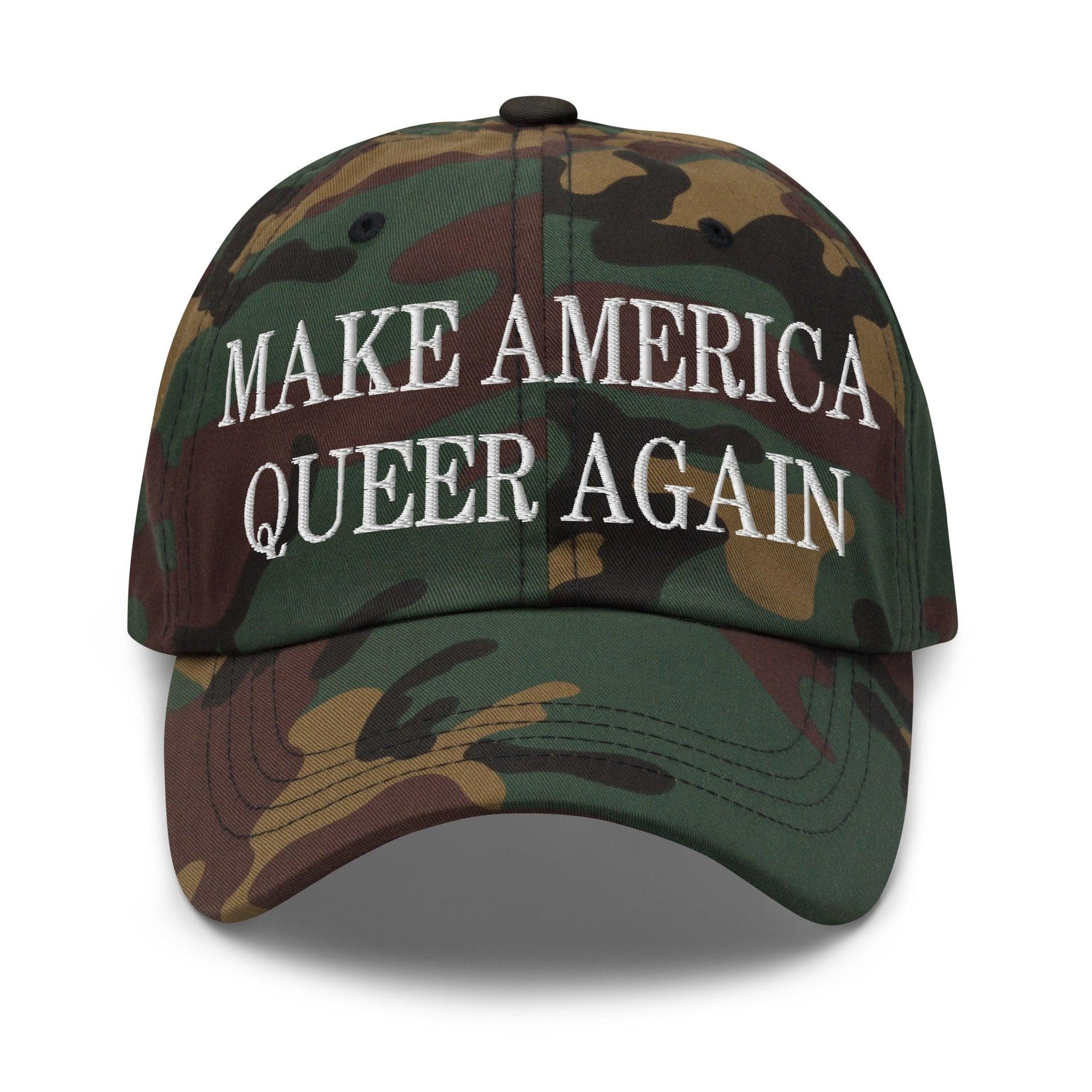 Make Us Queer Again Embroidered Dad Hat Green Camo Capital Crowns Dad Hats Make Again