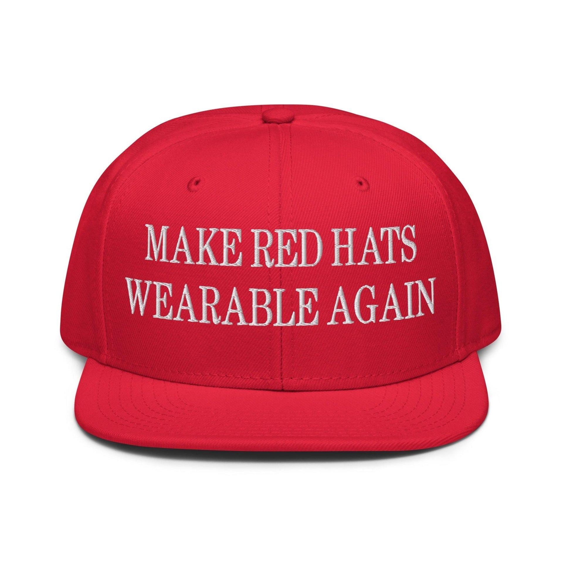 Make Red Hats Wearable Again Embroidered Flat Brim Bill Snapback Hat Default Title Capital Crowns LADs Make Again