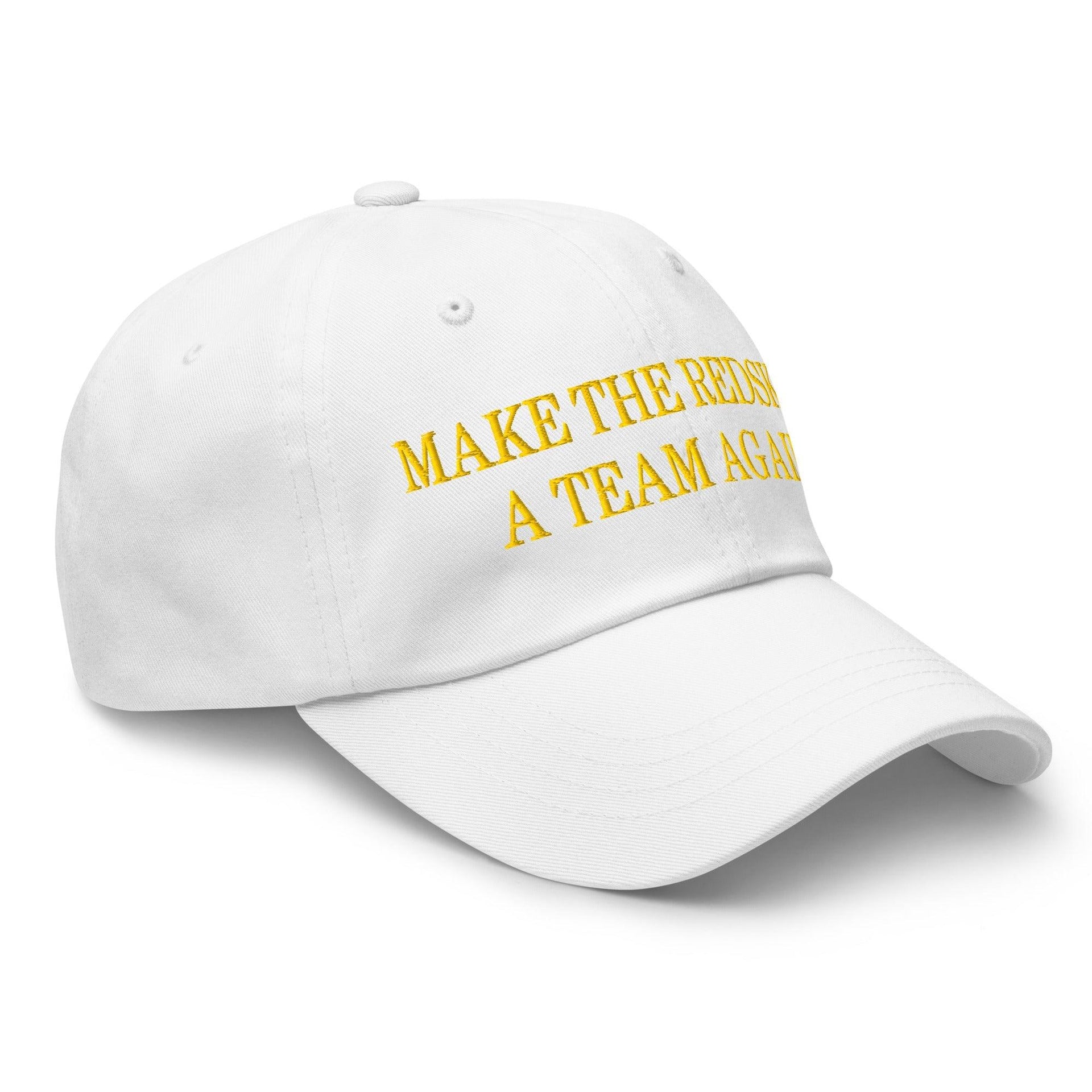 Make The Redskins a Team Again Embroidered Dad Hat Capital Crowns Dad Hats LADs Make Again