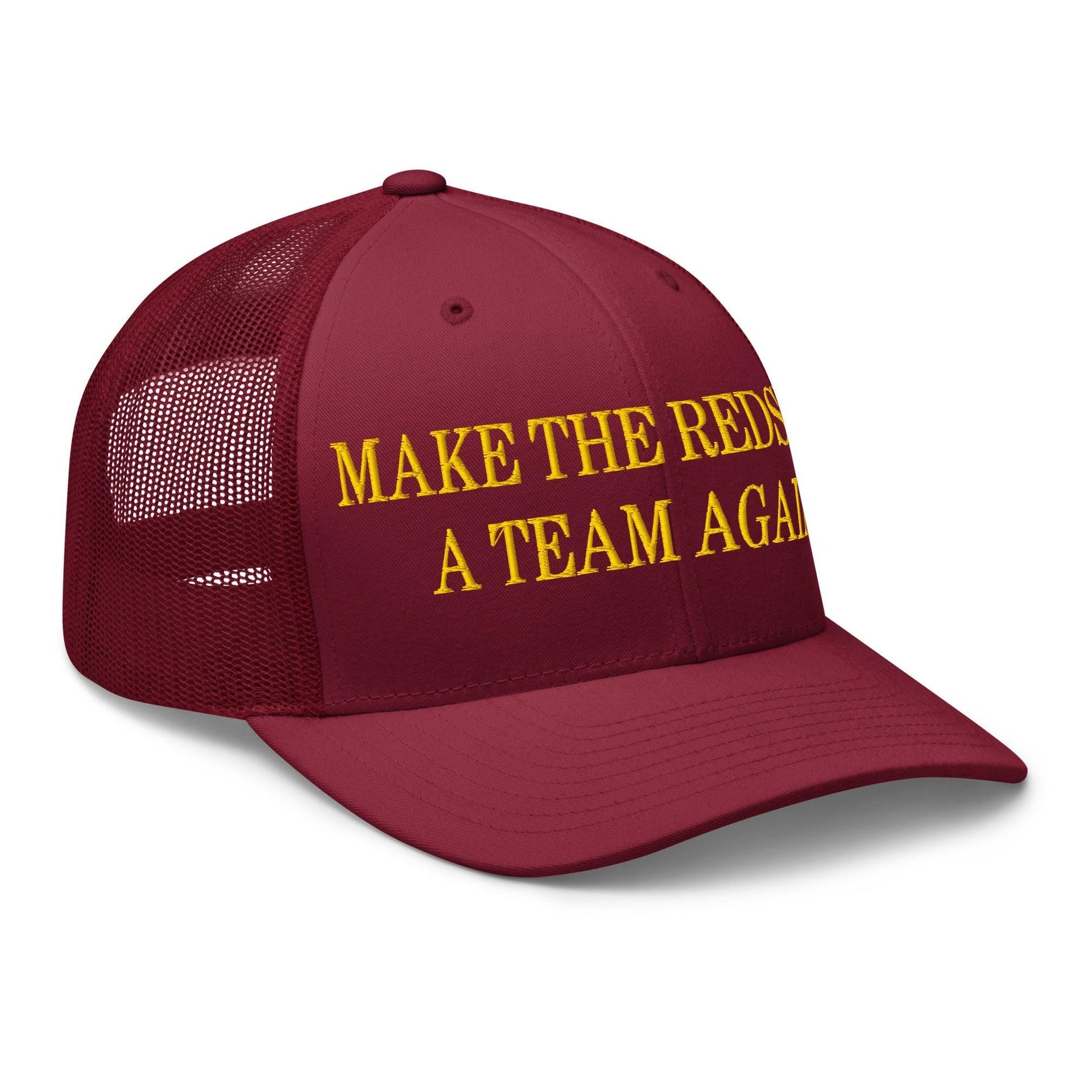 Make The Redskins a Team Again Embroidered Mesh Trucker Hat Capital Crowns LADs Make Again Trucker Hats
