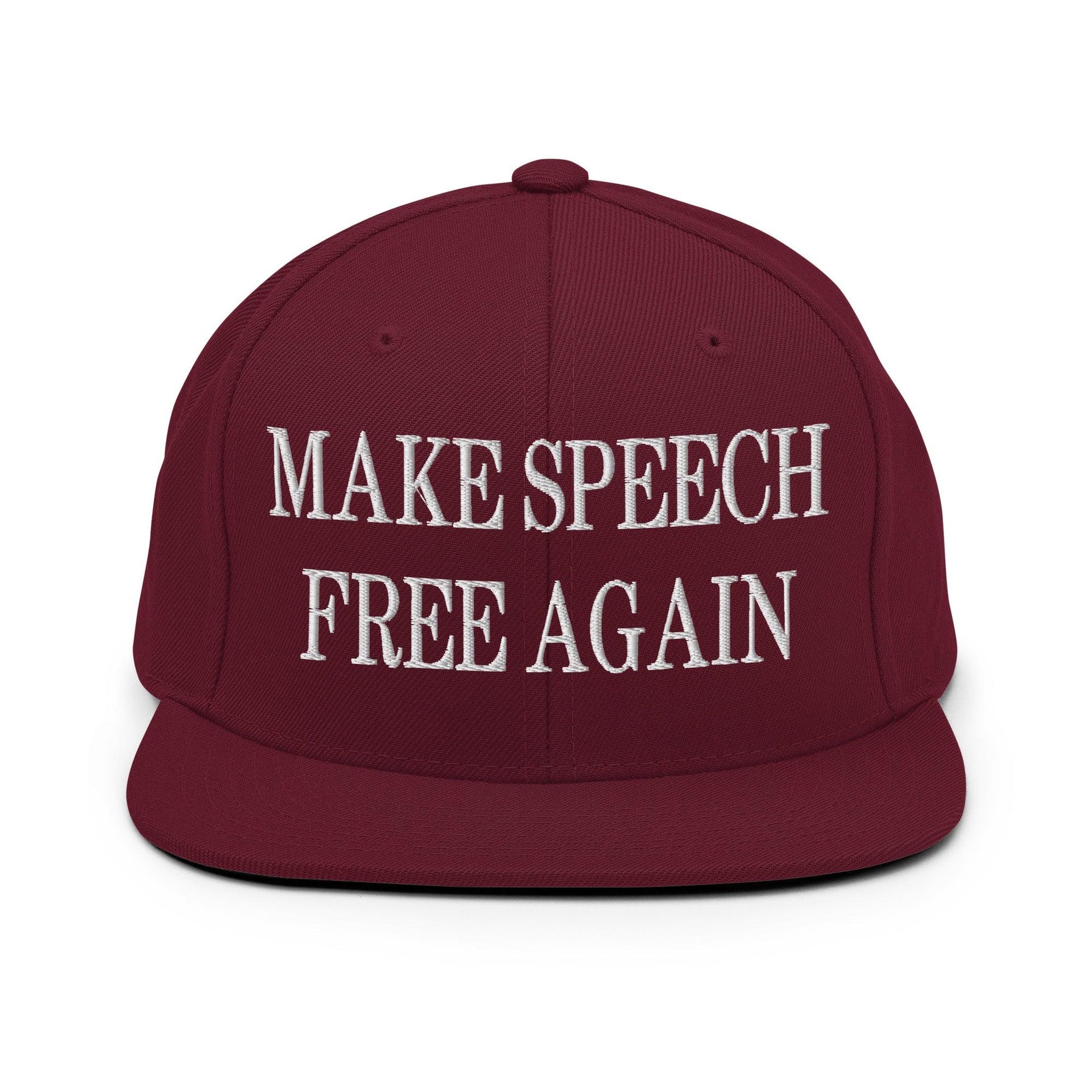 Make Speech Free Again Embroidered Flat Bill Brim Snapback Hat Maroon Capital Crowns LADs Make Again