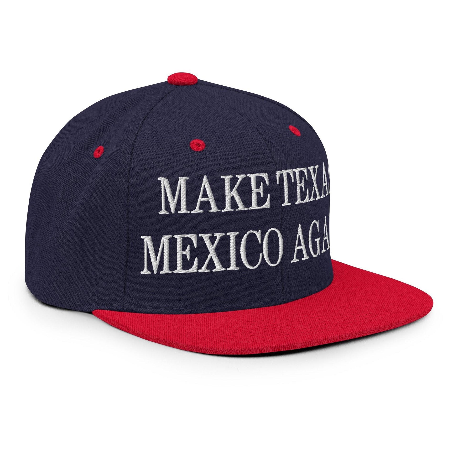 Make Texas Mexico Again Embroidered Flat Bill Brim Snapback Hat Capital Crowns LADs Make Again