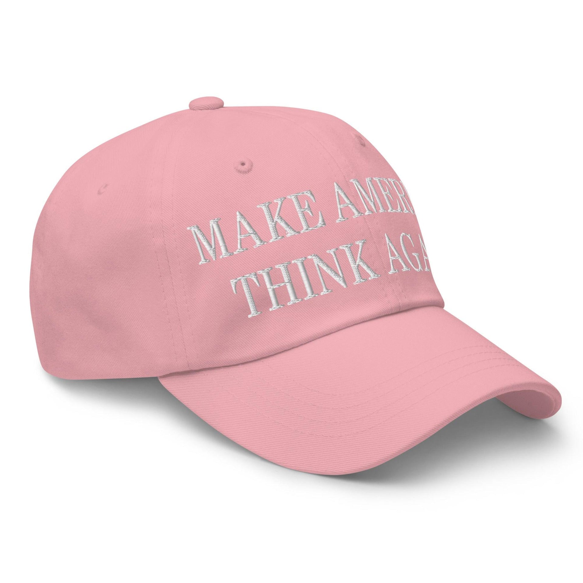 Make Us Think Again Embroidered Dad Hat Capital Crowns Dad Hats Make Again
