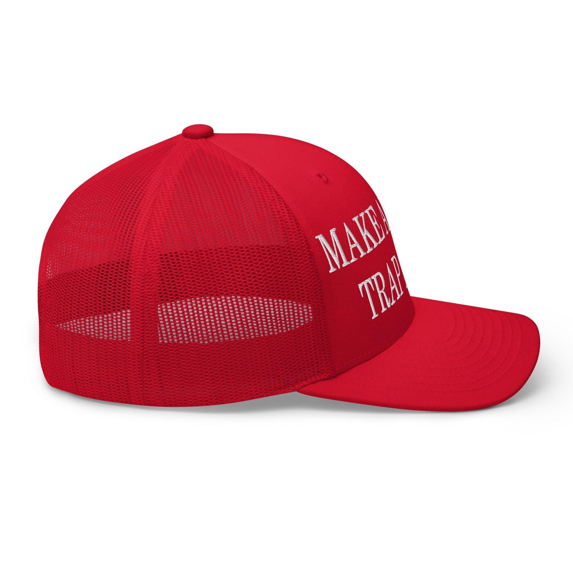 Make Us Trap Again Embroidered Mesh Trucker Hat Capital Crowns Make Again Trucker Hats