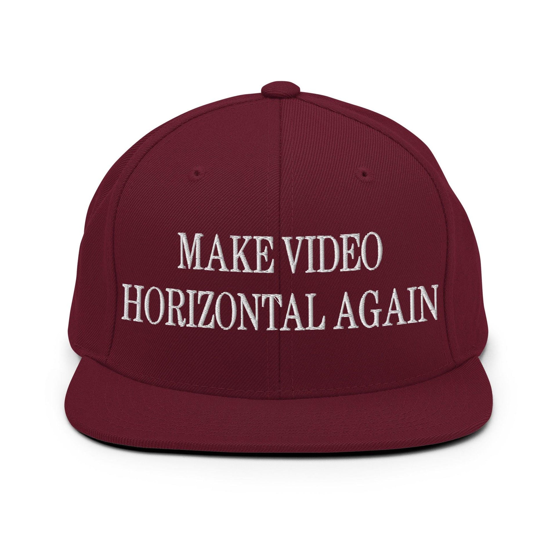 Make Video Horizontal Again Embroidered Flat Bill Brim Snapback Hat Maroon Capital Crowns LADs Make Again Snapback Hats