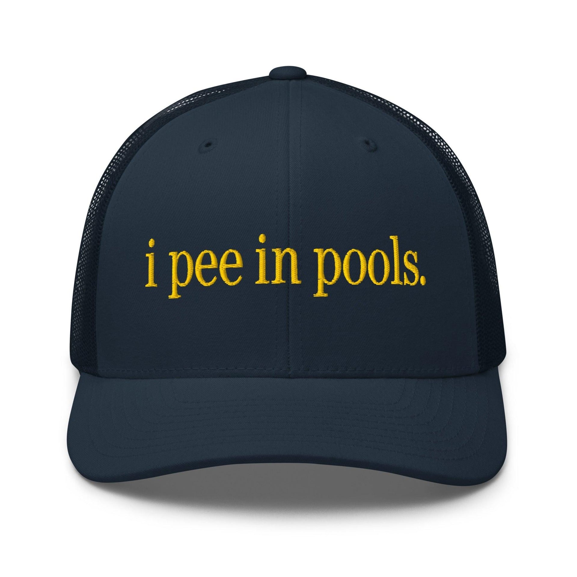 I Pee in Pools Embroidered Mesh Trucker Hat Navy Capital Crowns Funny Trucker Hats