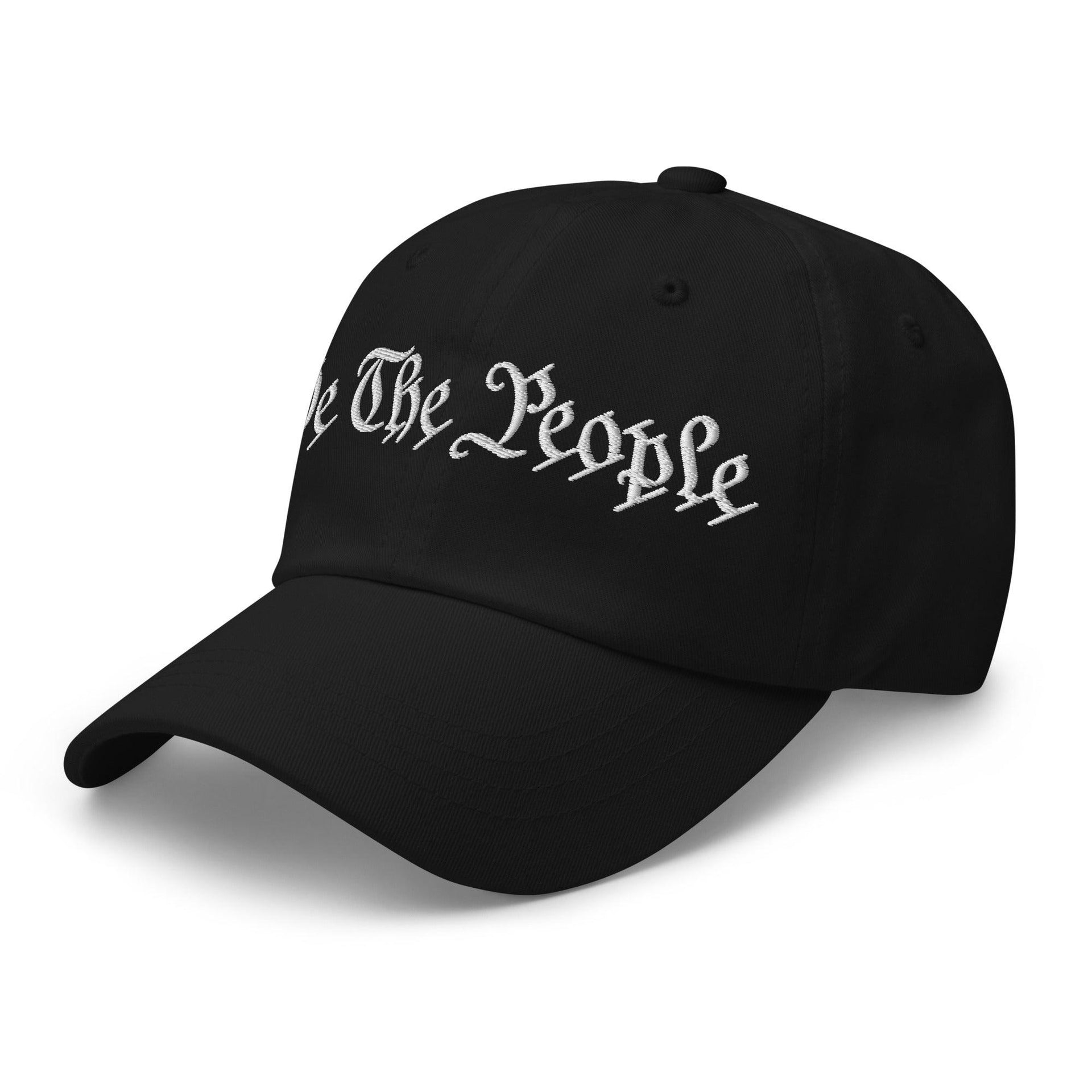 We The People Embroidered Dad Hat Capital Crowns Conservative Dad Hats