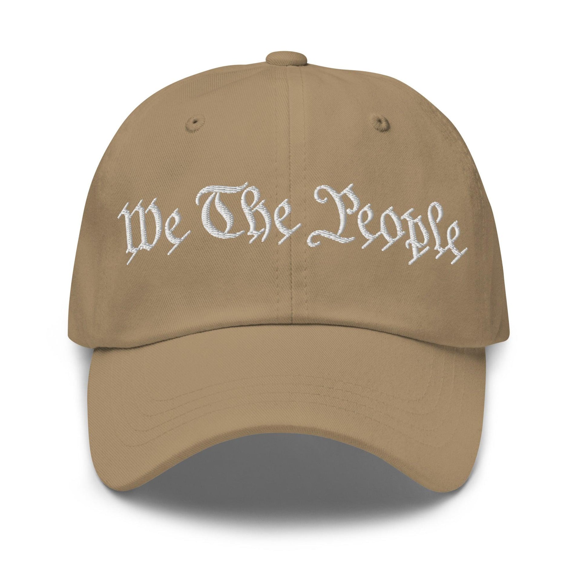 We The People Embroidered Dad Hat Khaki Capital Crowns Conservative Dad Hats