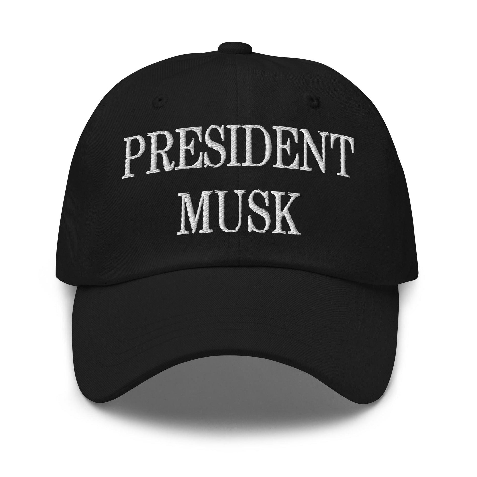 President Musk Embroidered Dad Hat Black Capital Crowns Conservative Dad Hats