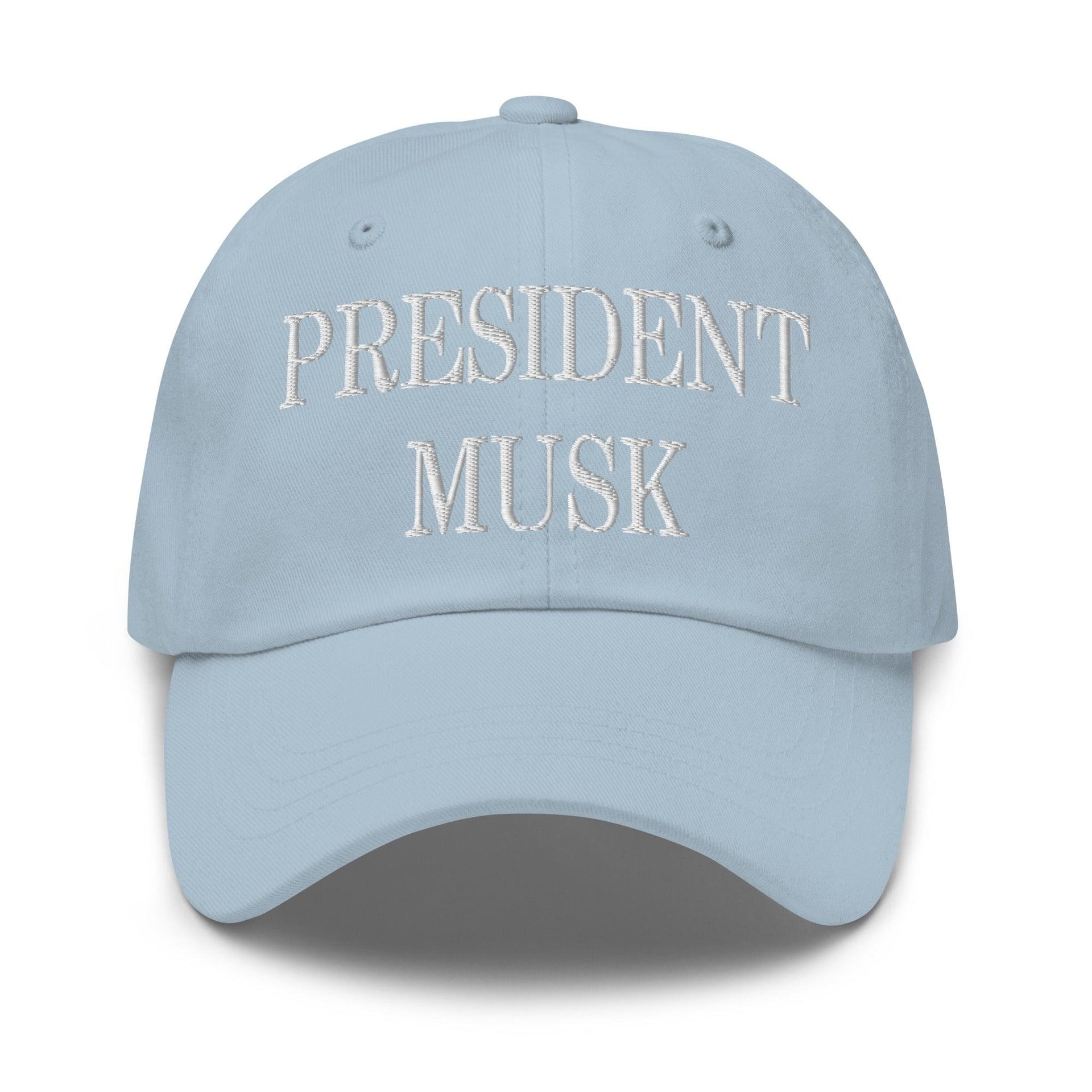 President Musk Embroidered Dad Hat Light Blue Capital Crowns Conservative Dad Hats