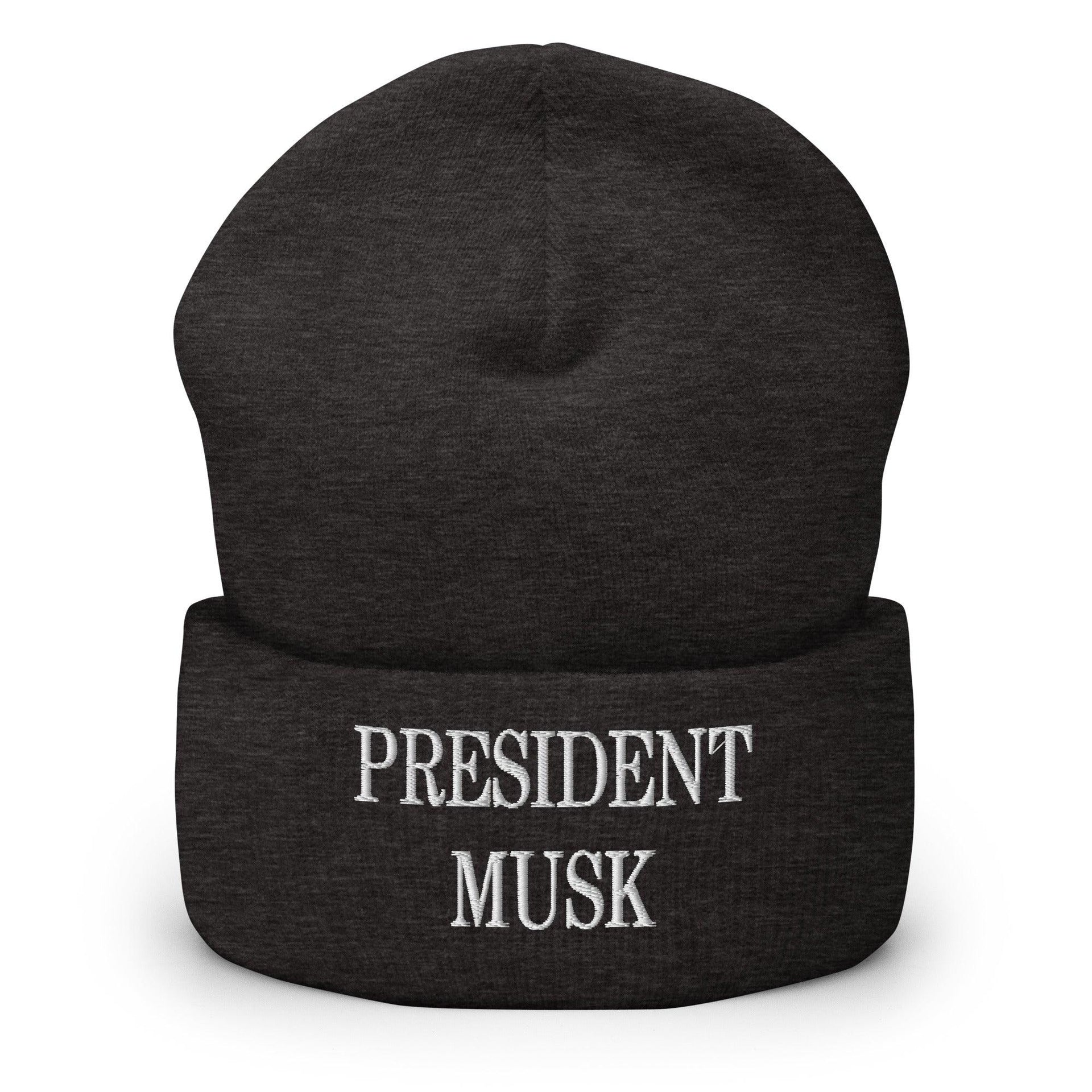 President Musk Embroidered Knit Cuffed Beanie Dark Grey Beanies Capital Crowns Conservative