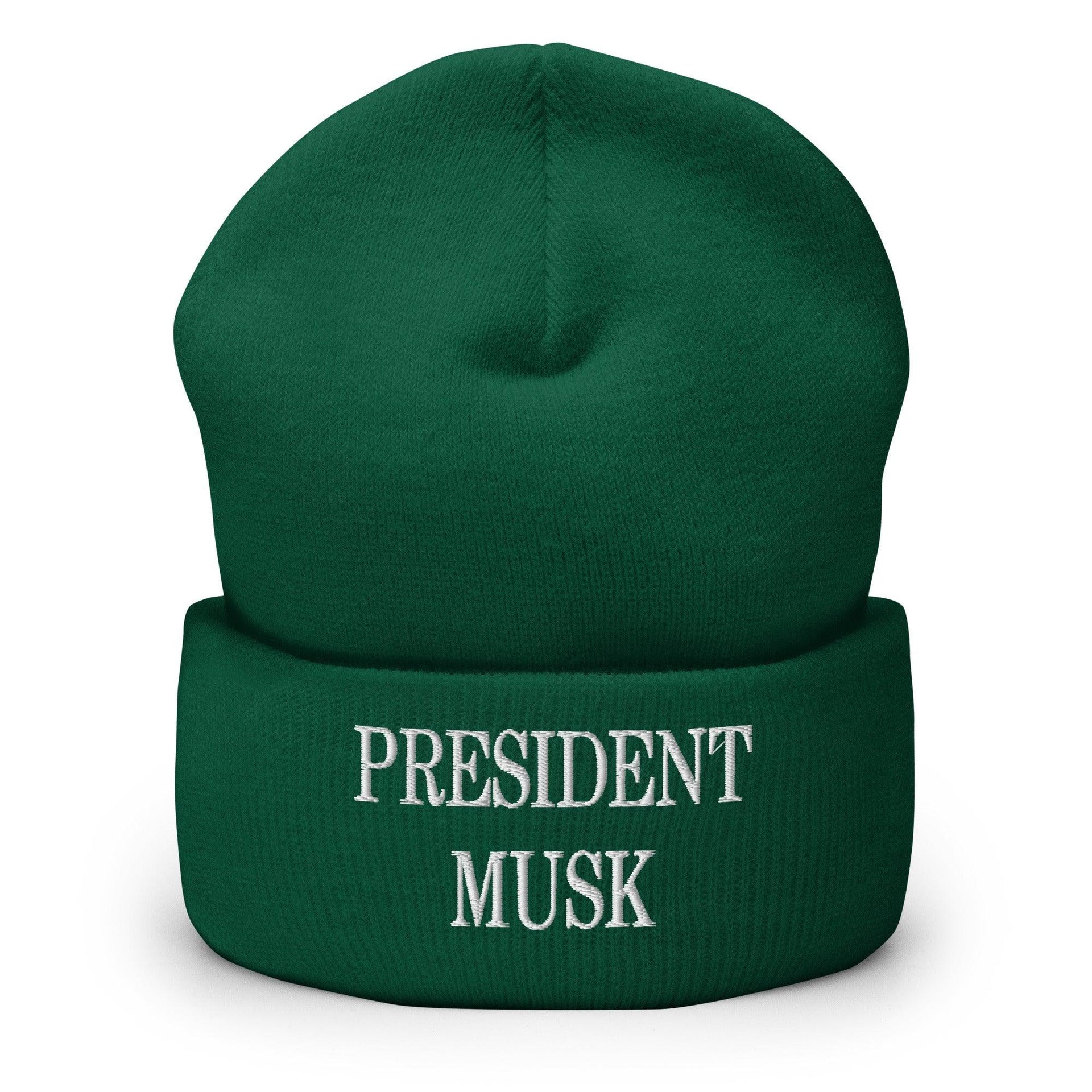 President Musk Embroidered Knit Cuffed Beanie Spruce Beanies Capital Crowns Conservative