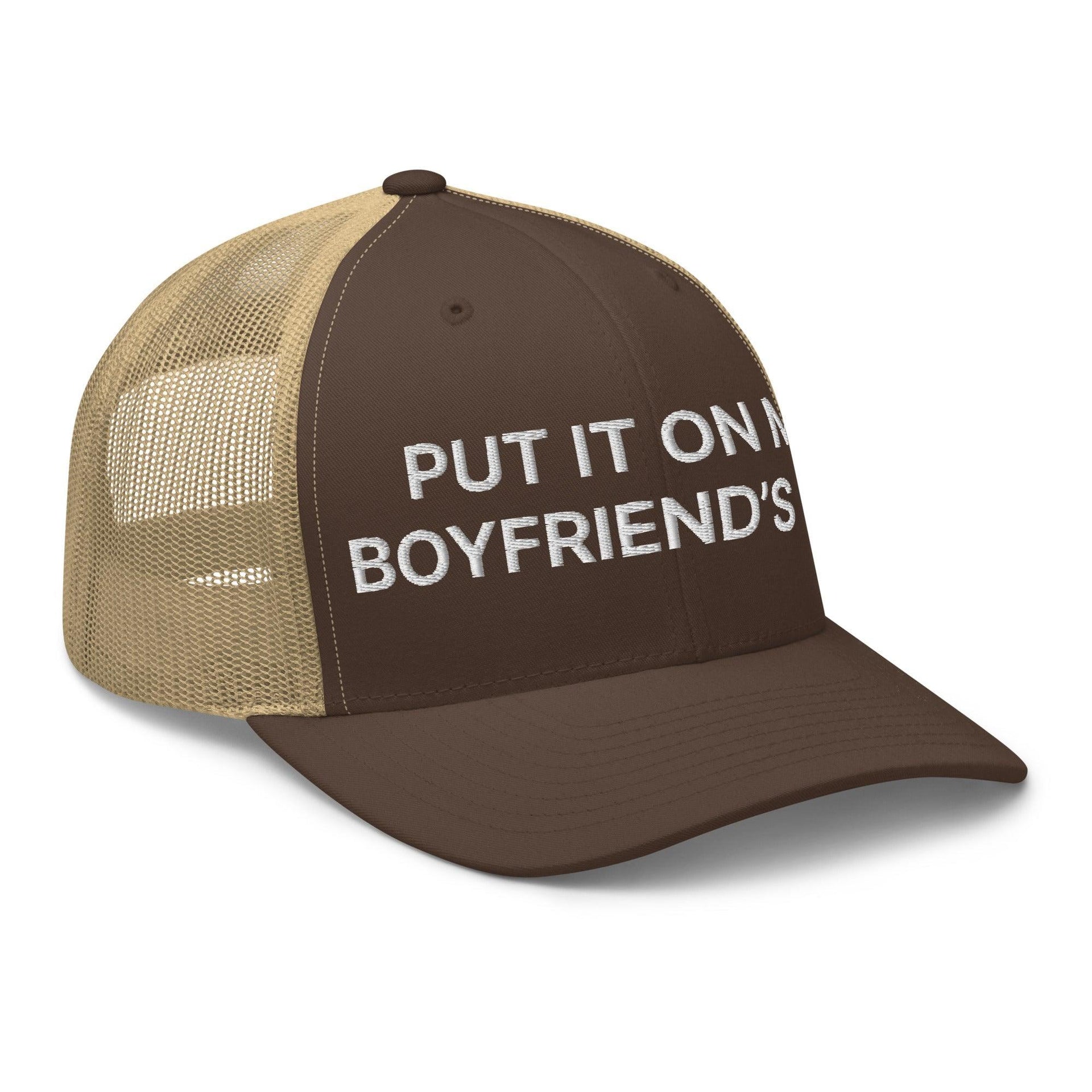 Put It on My Boyfriend's Tab Embroidered Mesh Trucker Hat Capital Crowns Funny Trucker Hats