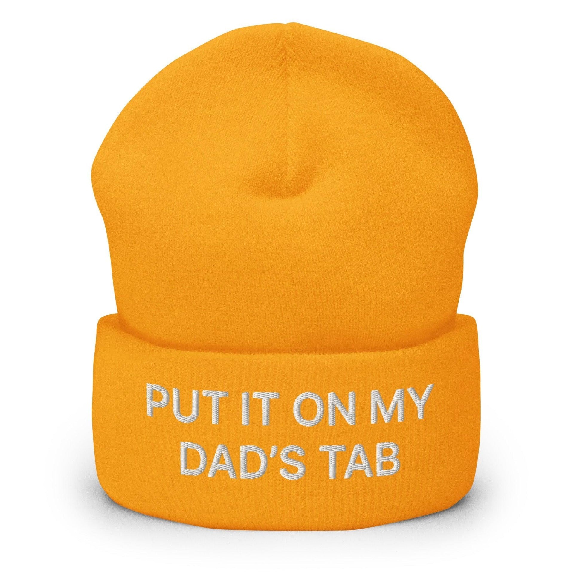 Put It on My Dad's Tab Embroidered Knit Cuffed Beanie Gold Beanies Capital Crowns Funny