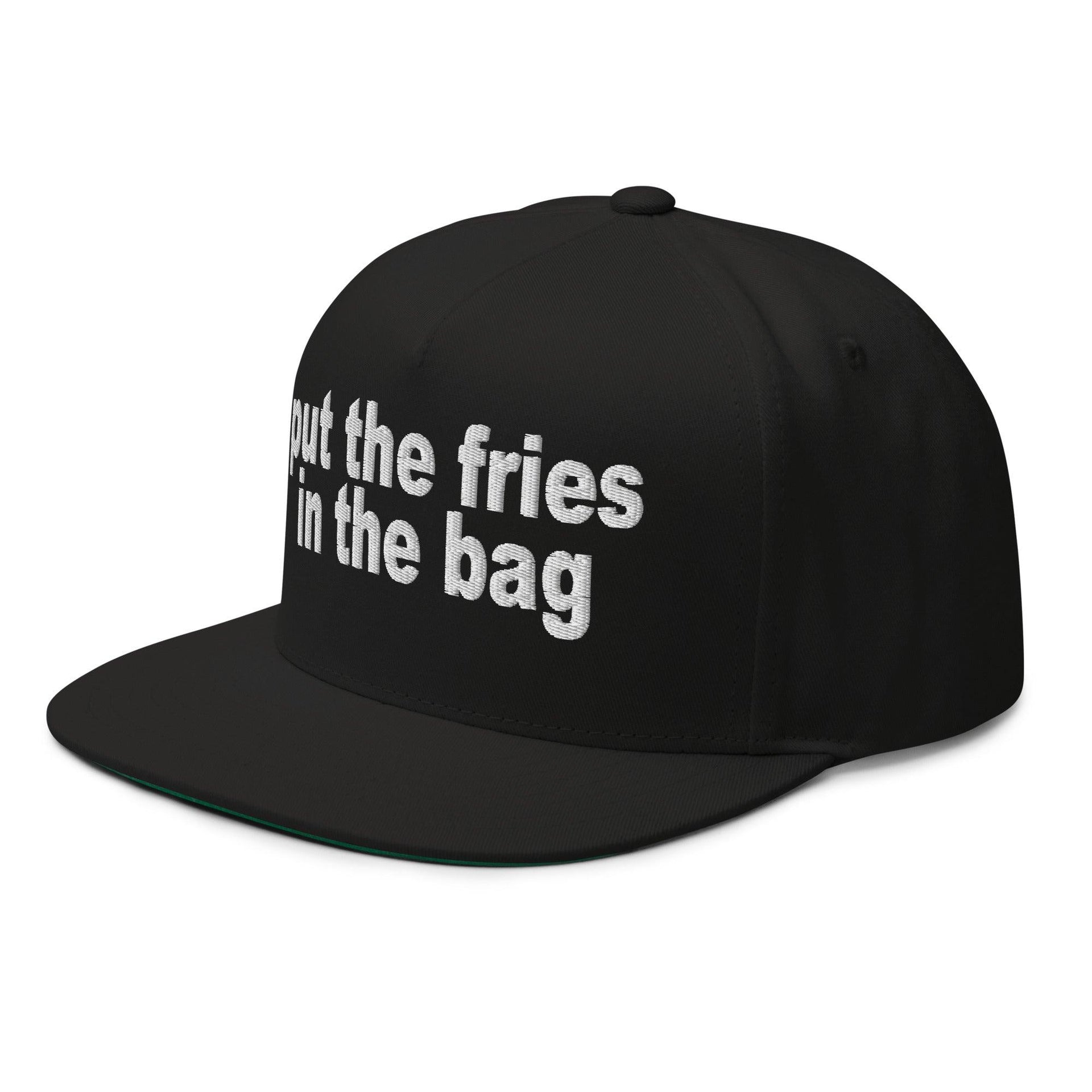 Put the Fries in the Bag Embroidered 5 Panel Flat Bill Brim Snapback Hat Capital Crowns Funny Snapback Hats