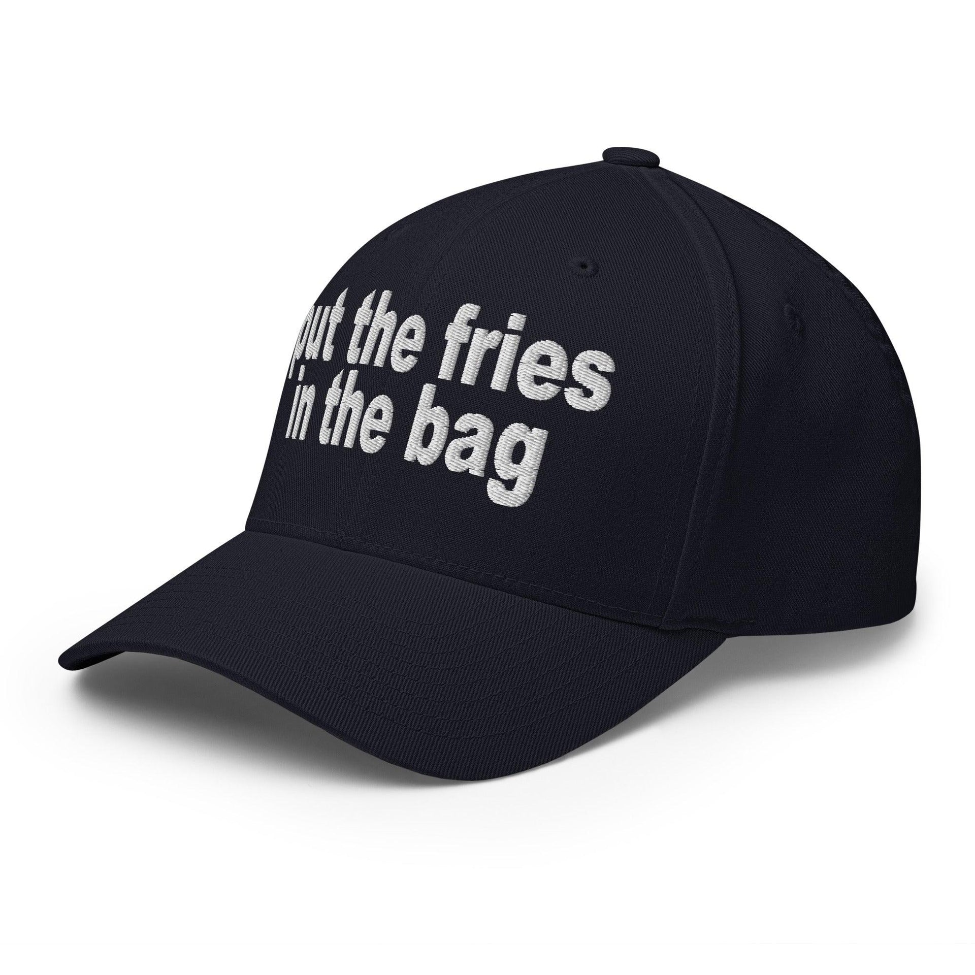 Put the Fries in the Bag Embroidered Stretch Fit Baseball Hat Capital Crowns Funny Stretch Fit