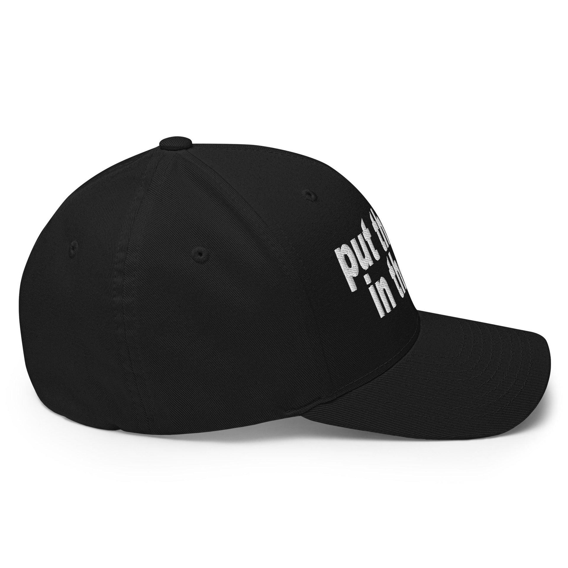 Put the Fries in the Bag Embroidered Stretch Fit Baseball Hat Capital Crowns Funny Stretch Fit