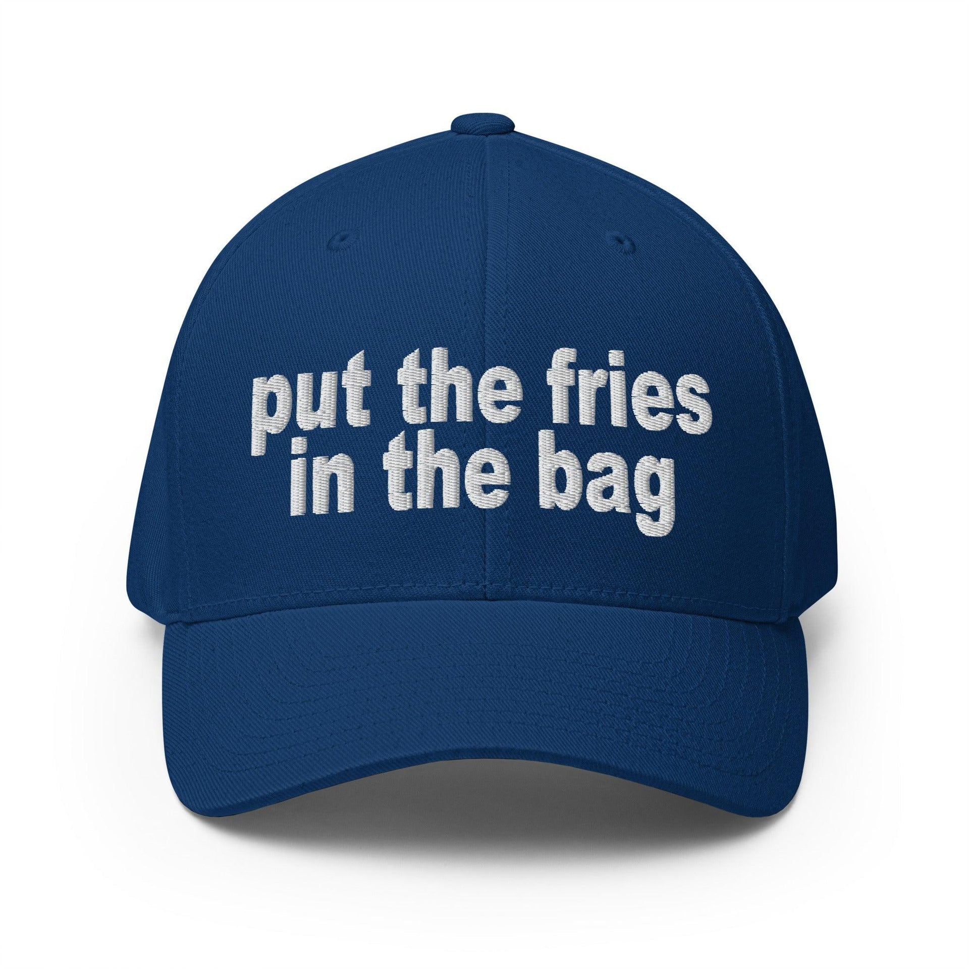Put the Fries in the Bag Embroidered Stretch Fit Baseball Hat Royal Blue Capital Crowns Funny Stretch Fit
