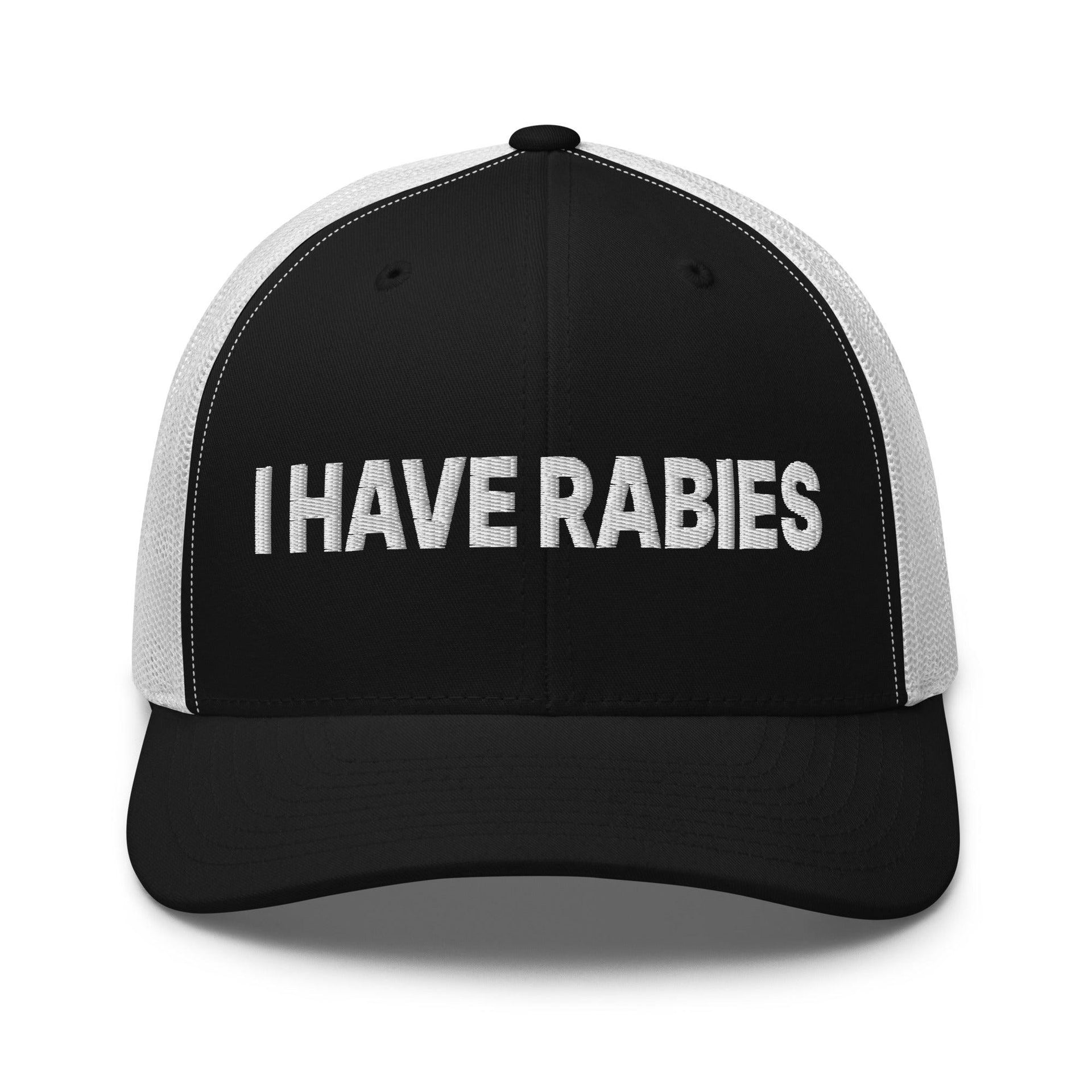 I Have Rabies Embroidered Mesh Trucker Hat Black White Capital Crowns Funny Trucker Hats