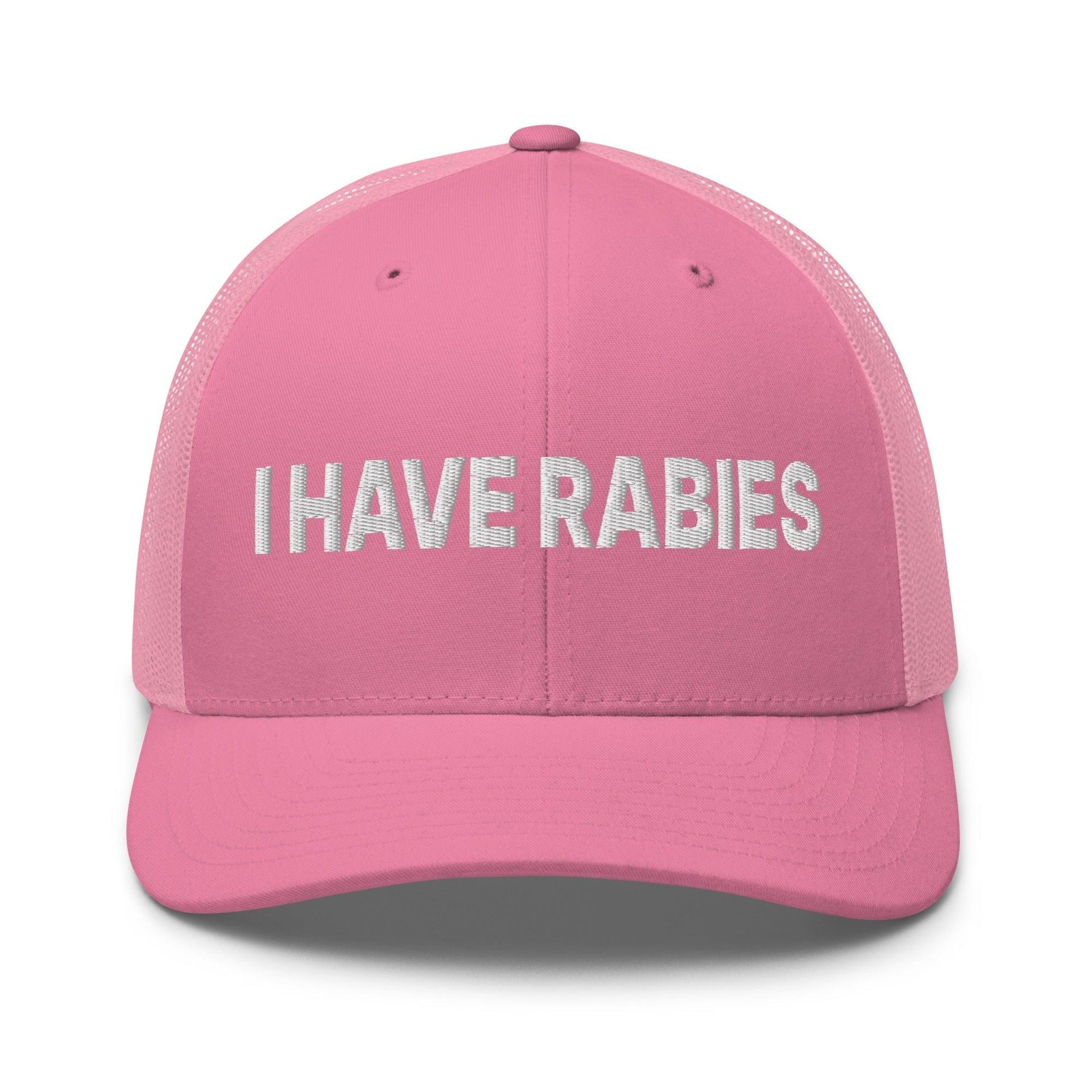I Have Rabies Embroidered Mesh Trucker Hat Pink Capital Crowns Funny Trucker Hats