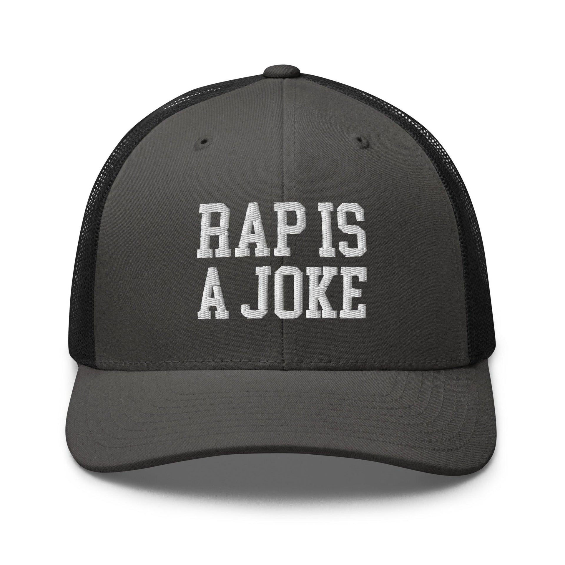 Rap is a Joke Retro Trucker Hat Charcoal Black Capital Crowns Funny Trucker Hats