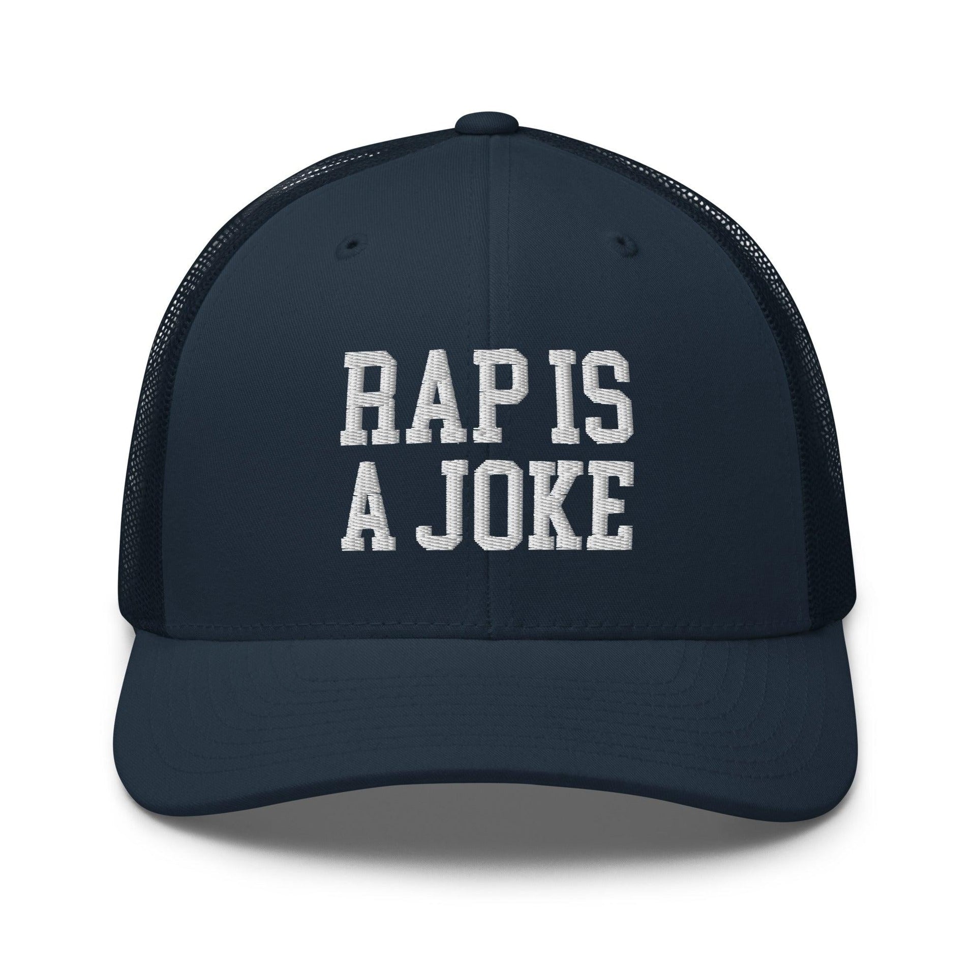 Rap is a Joke Retro Trucker Hat Navy Capital Crowns Funny Trucker Hats