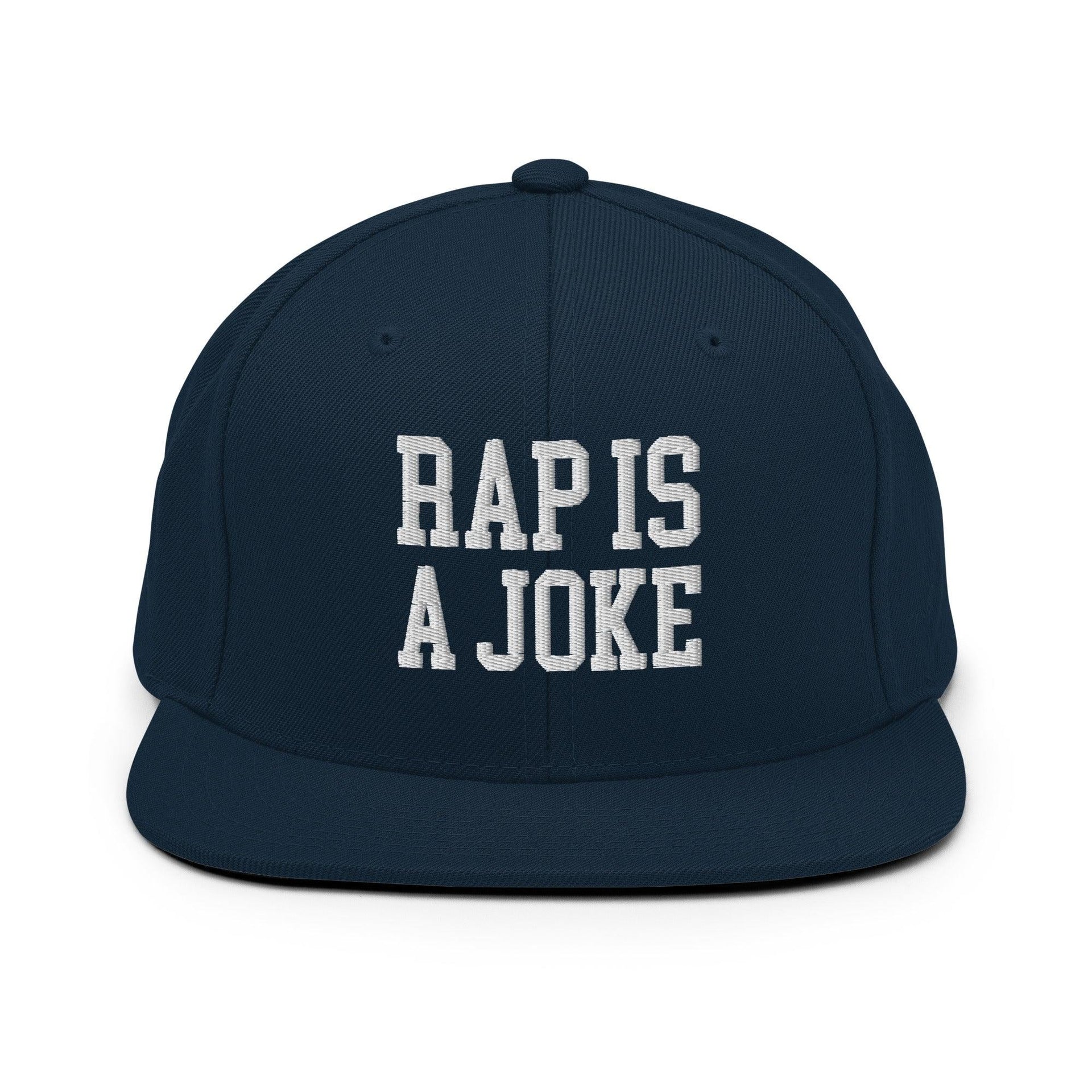 Rap is a Joke Snapback Hat Dark Navy Capital Crowns Funny Snapback Hats