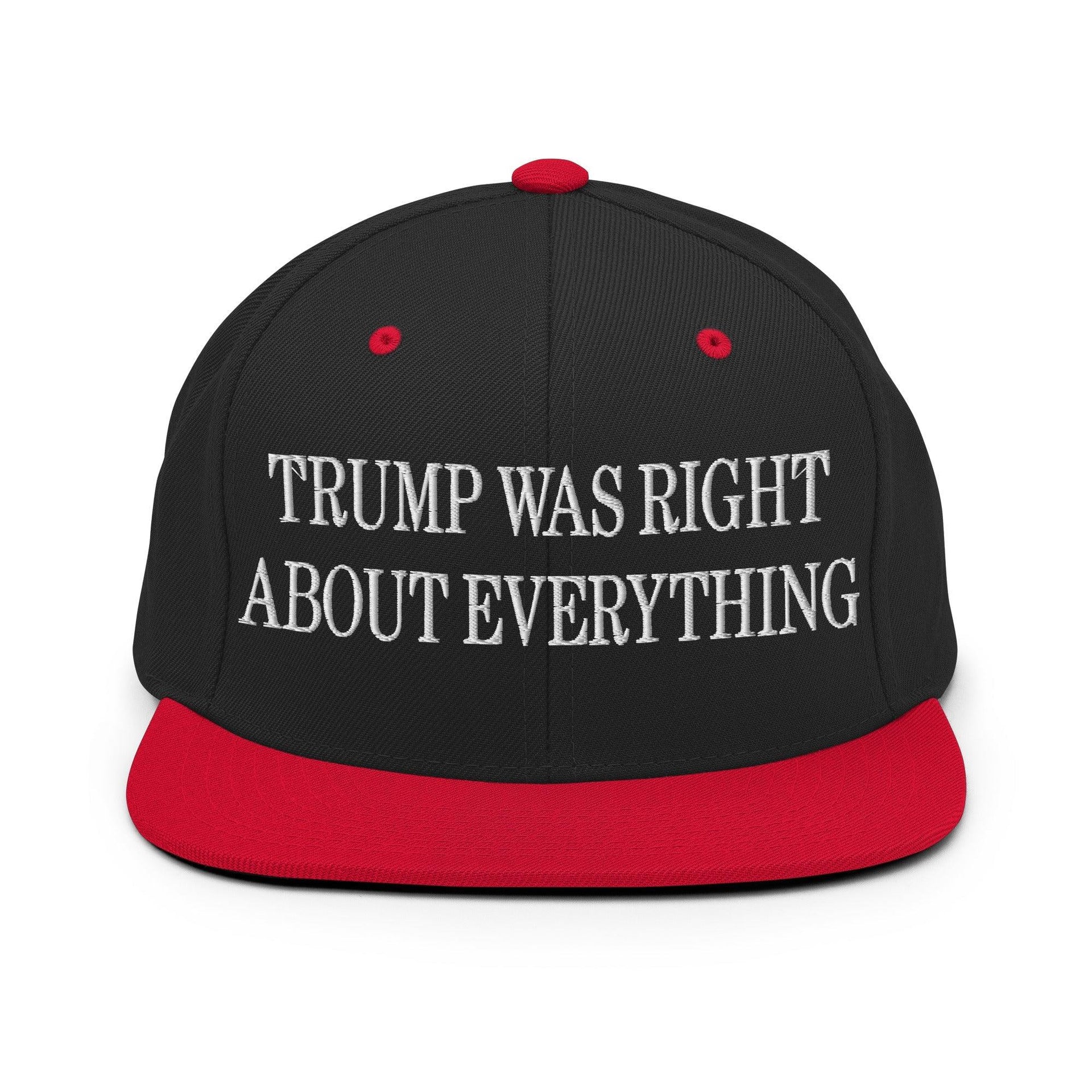 He Was Right About Everything Embroidered Flat Bill Brim Snapback Hat Black Red Capital Crowns Conservative LADs Snapback Hats