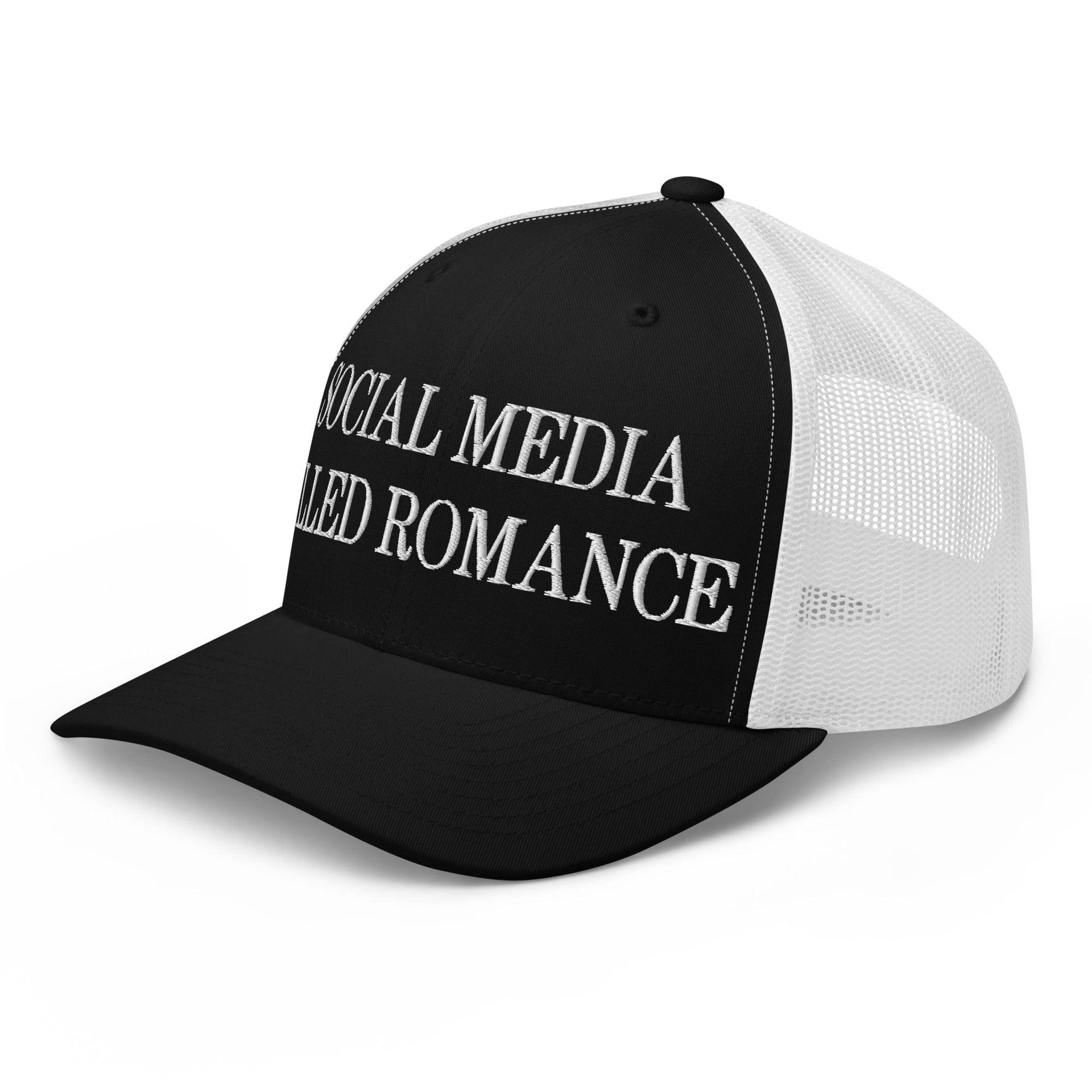 Social Media Killed Romance Embroidered Mesh Trucker Hat Capital Crowns Funny Trucker Hats